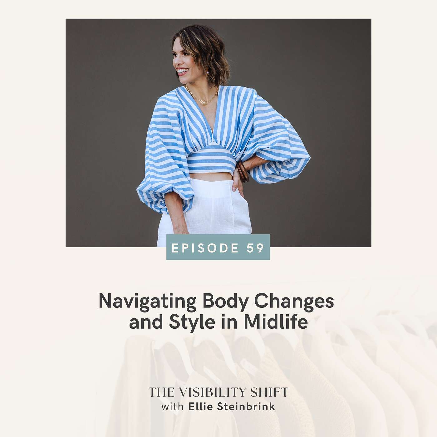 Navigating Body Changes and Style in Midlife episode artwork