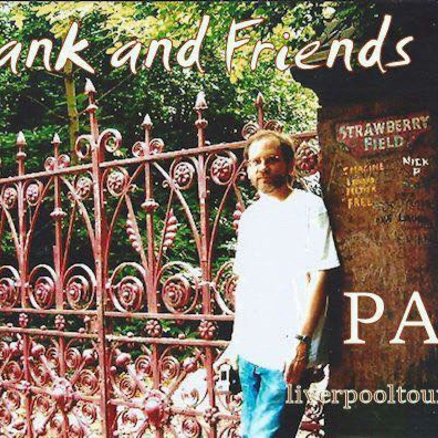 Frank & Friends Episode # 5