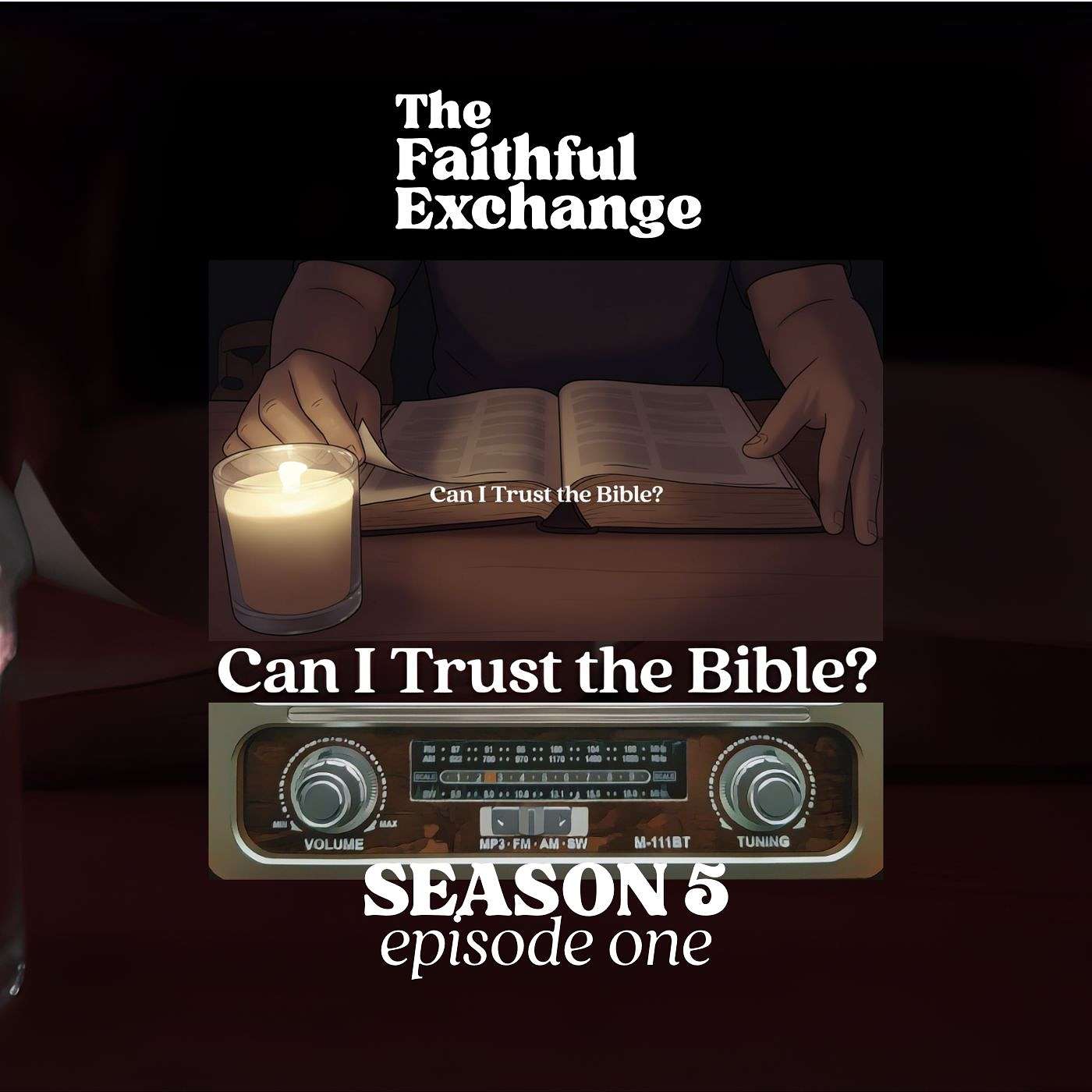 Can I Trust the Bible?
