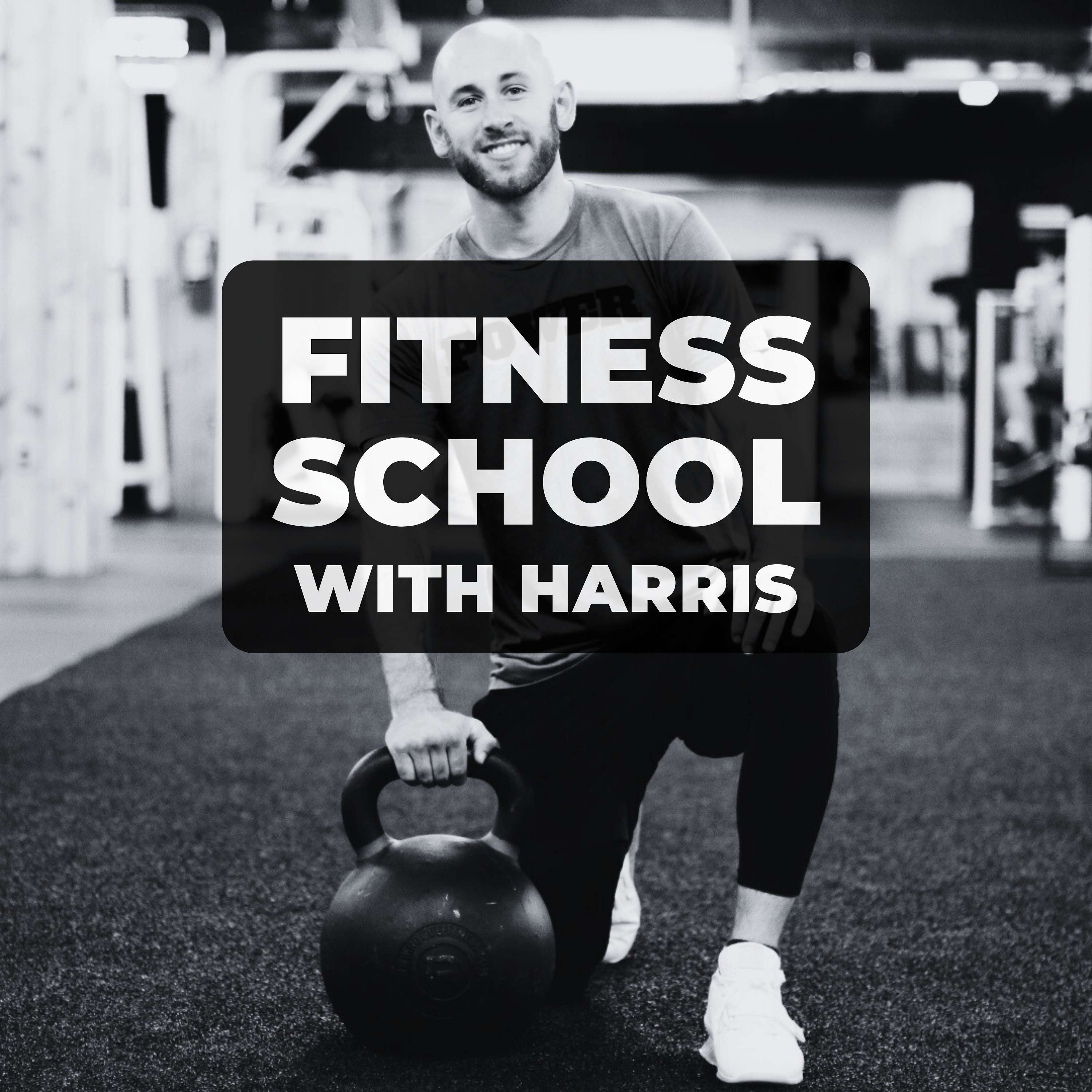 Fitness School with Harris