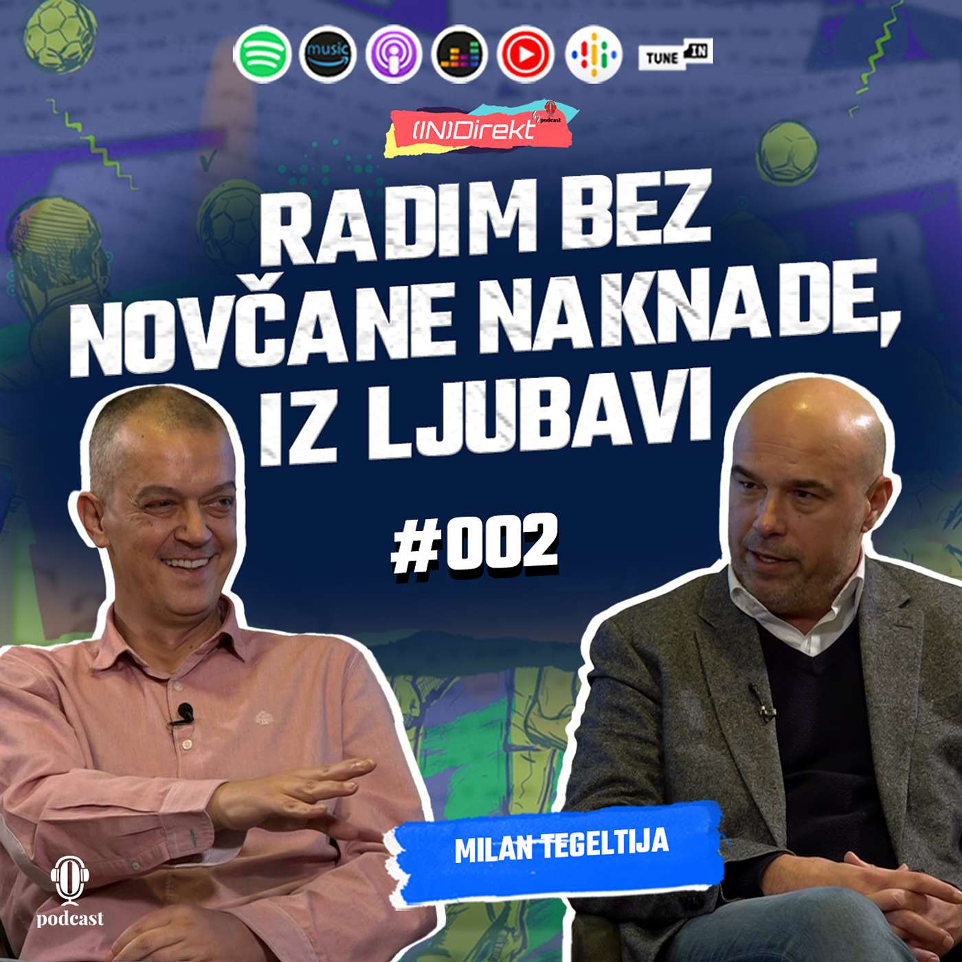 Milan Tegeltija: Potreban nam je VAR - (IN)Direkt