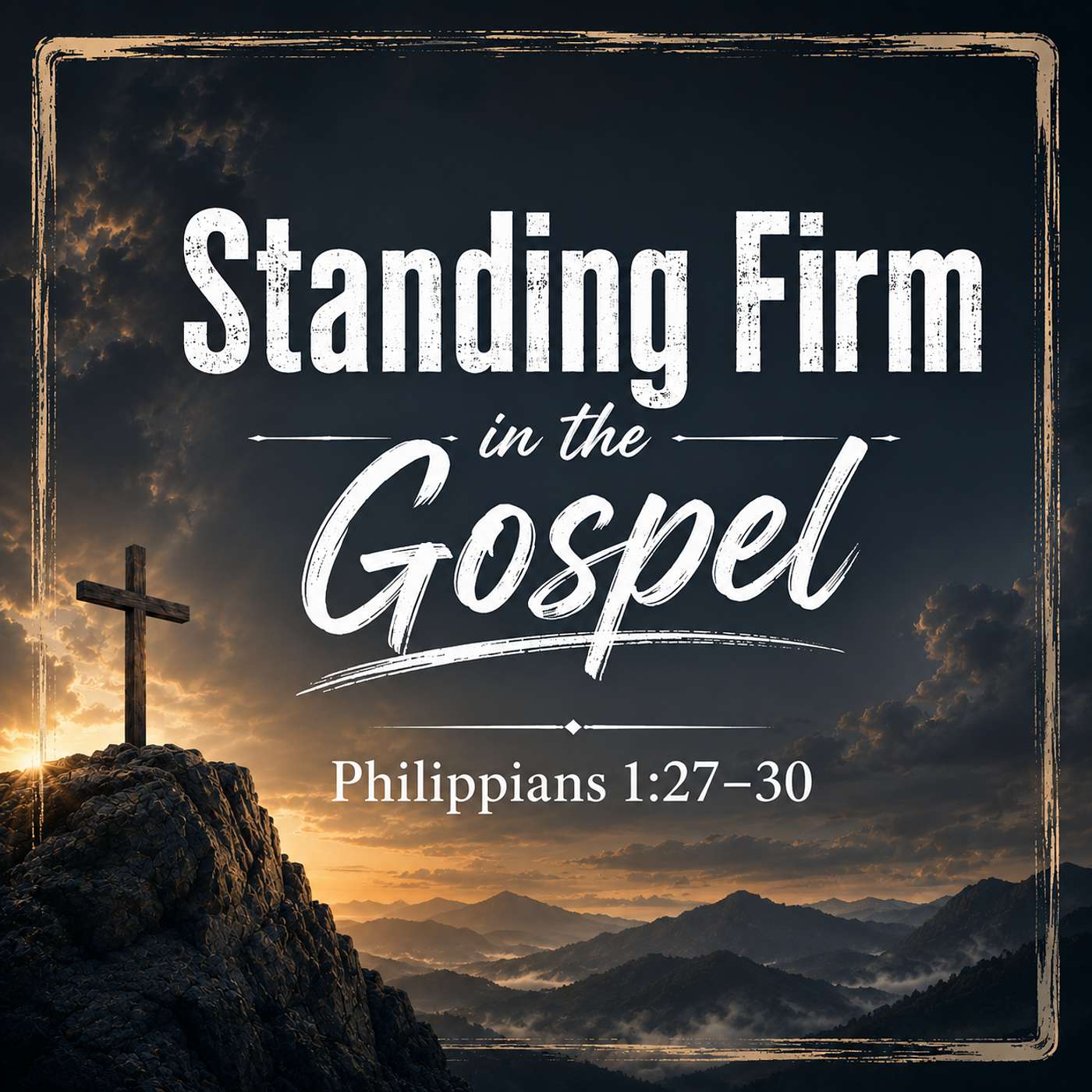 Standing Firm in the Gospel episode artwork