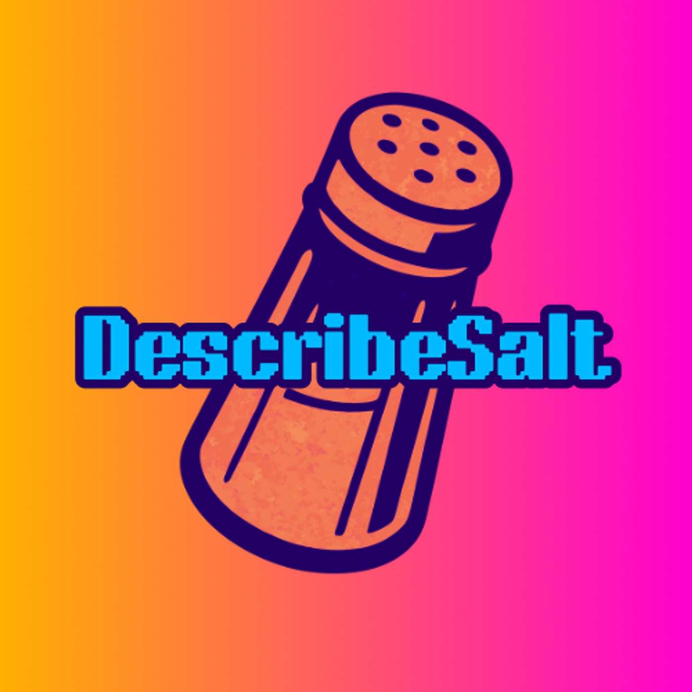 DESCRIBE SALT