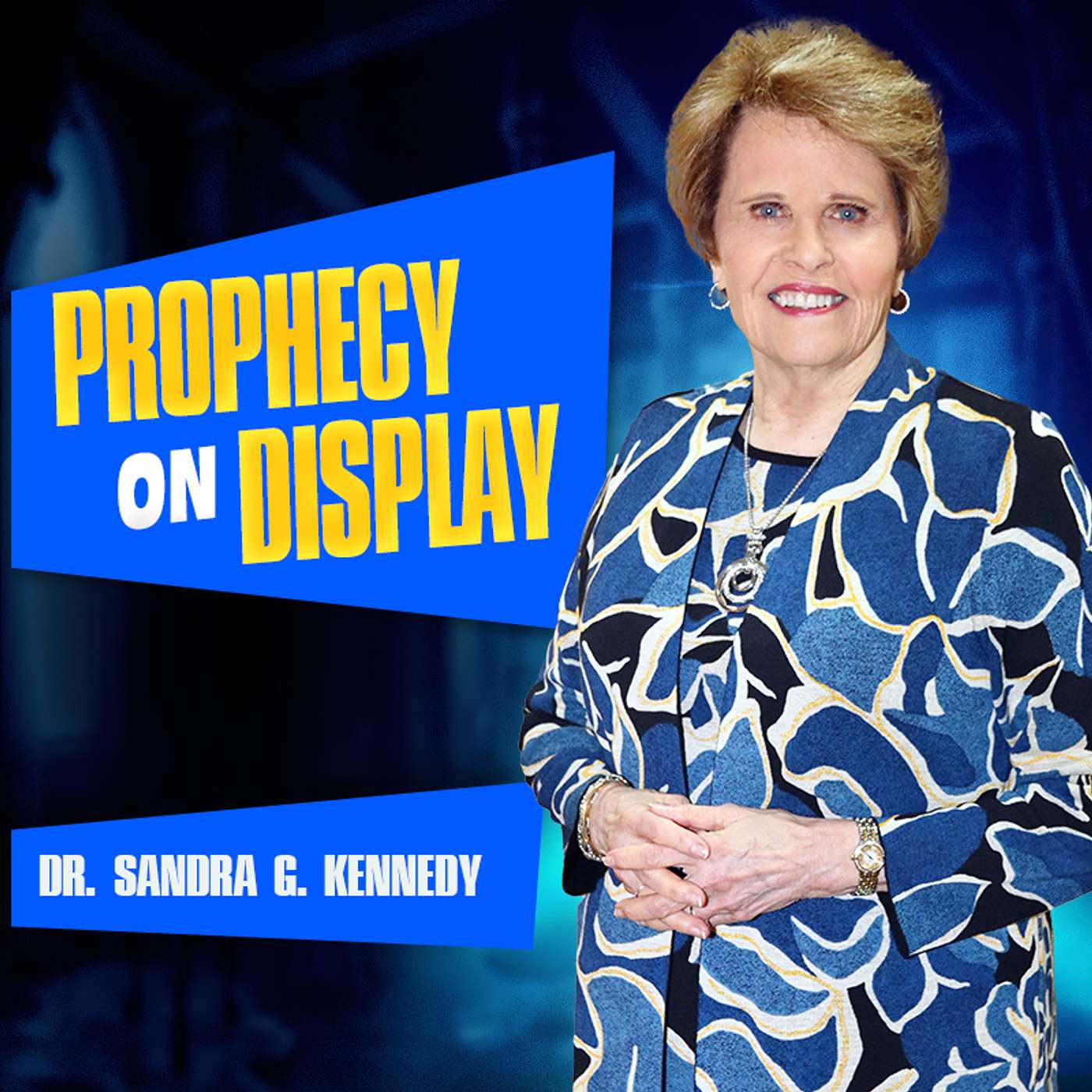 {Prophetic} Prophesy on Display | Dr. Sandra G. Kenendy