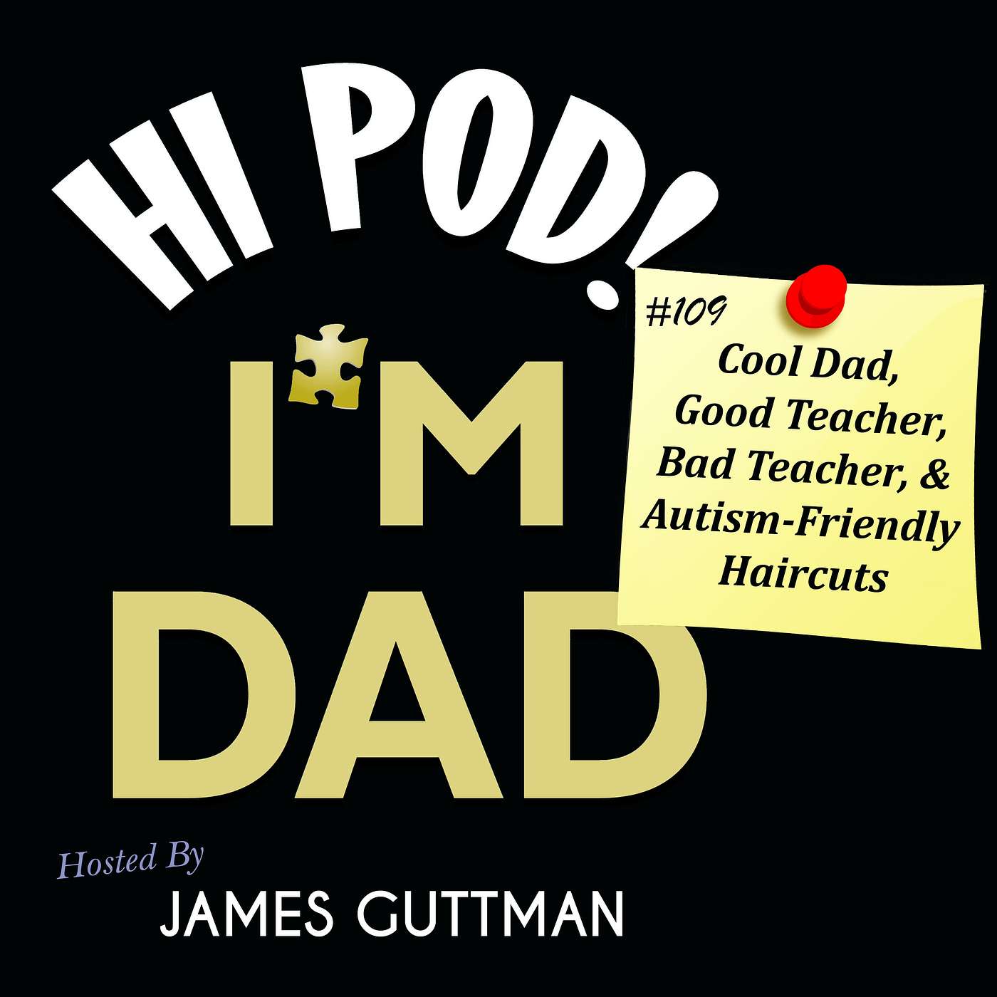 Cool Dad, Good Teacher, Bad Teacher, and  Autism-Friendly Haircuts episode artwork