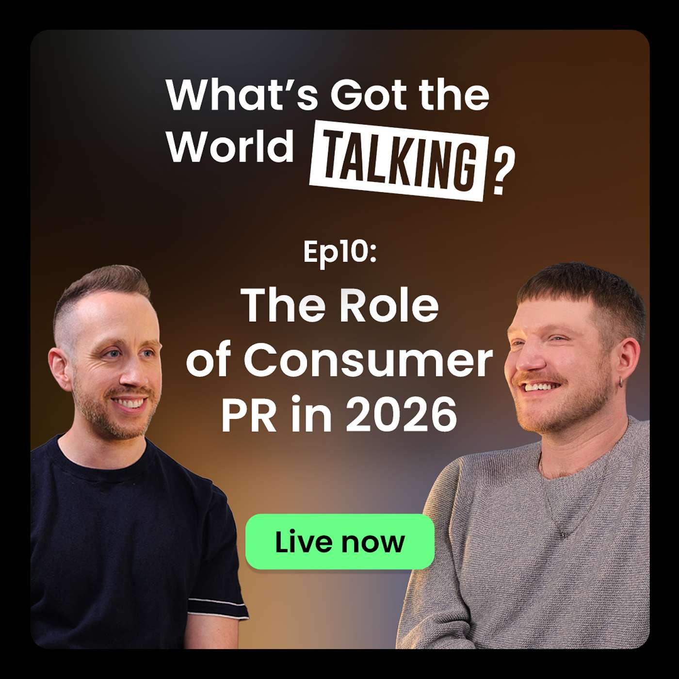 The Role of Consumer PR in 2026 episode artwork