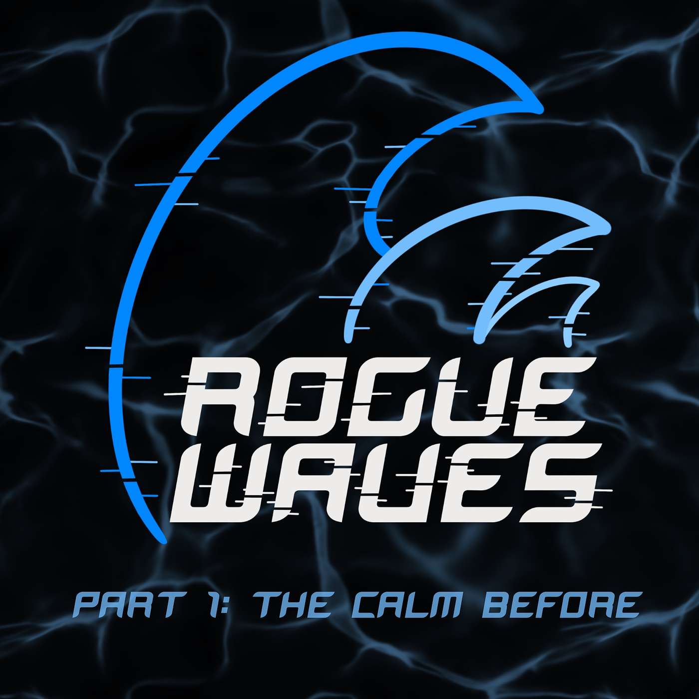 Part 1: The Calm Before Part 1: The Calm Before