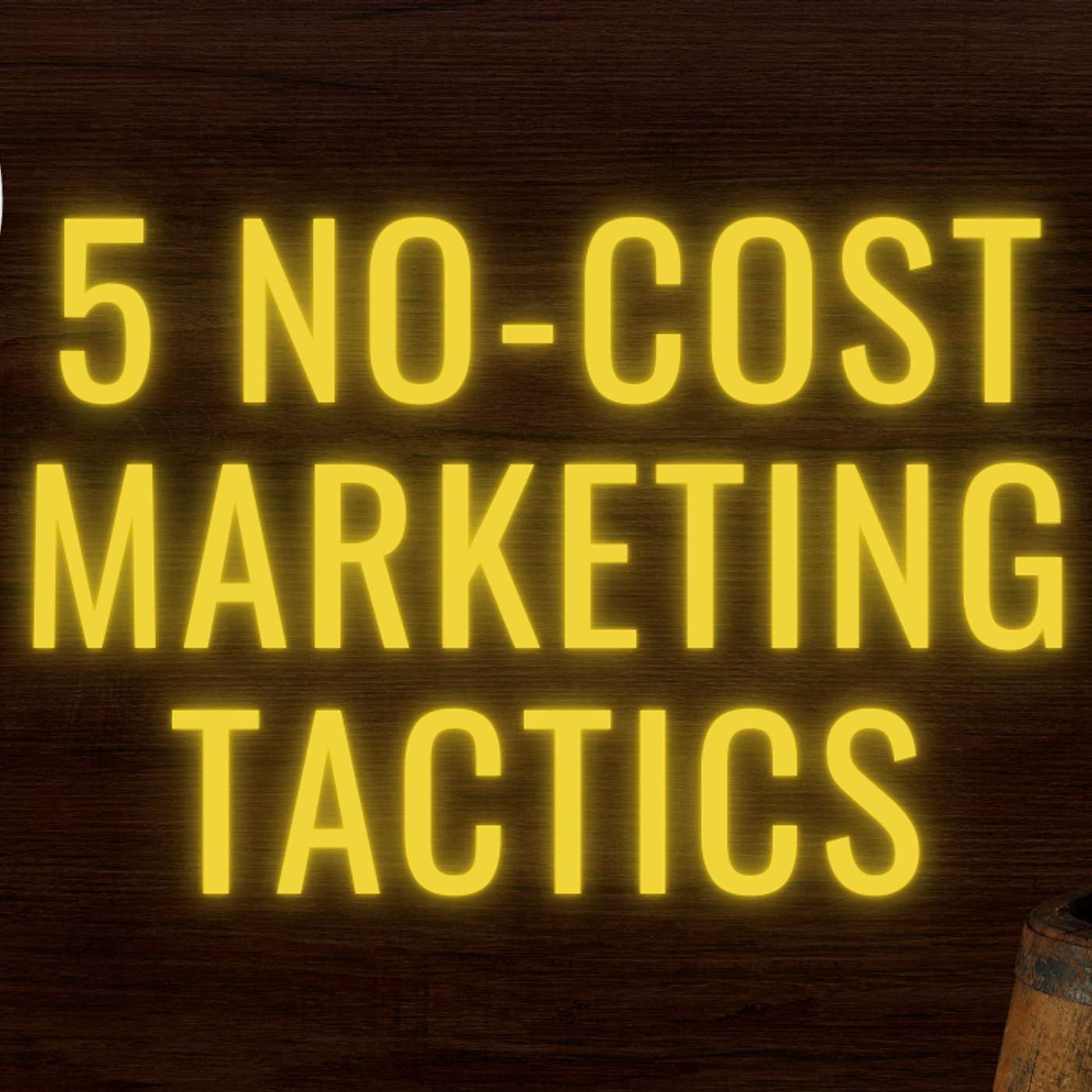 5 No-Cost Marketing Tactics That Fill Slow Nights Fast