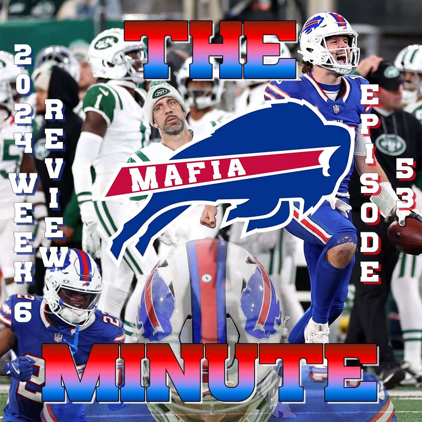 Buffalo Bills - 2024 Week 6 MNF GAME REVIEW: Bills at Jets - FROM The Mafia Minute #GoBills episode artwork