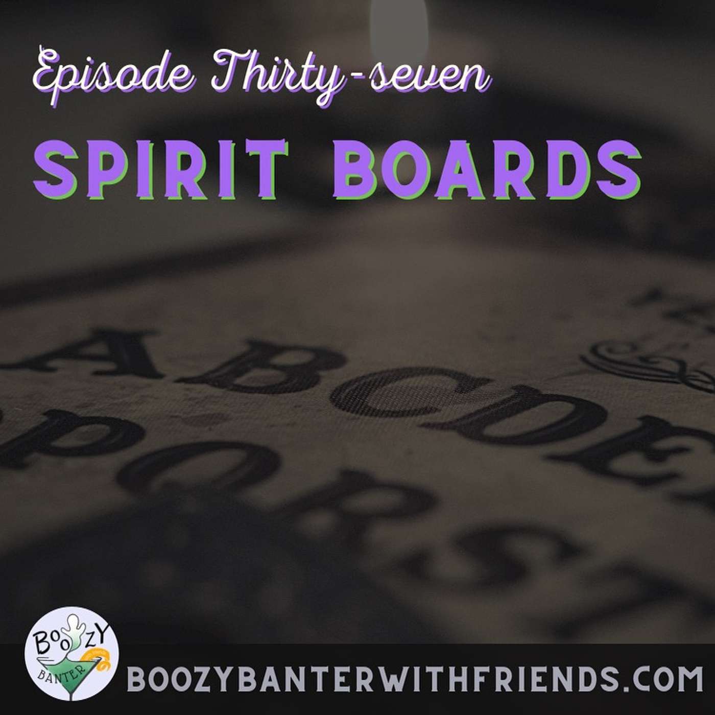 Spirit Boards