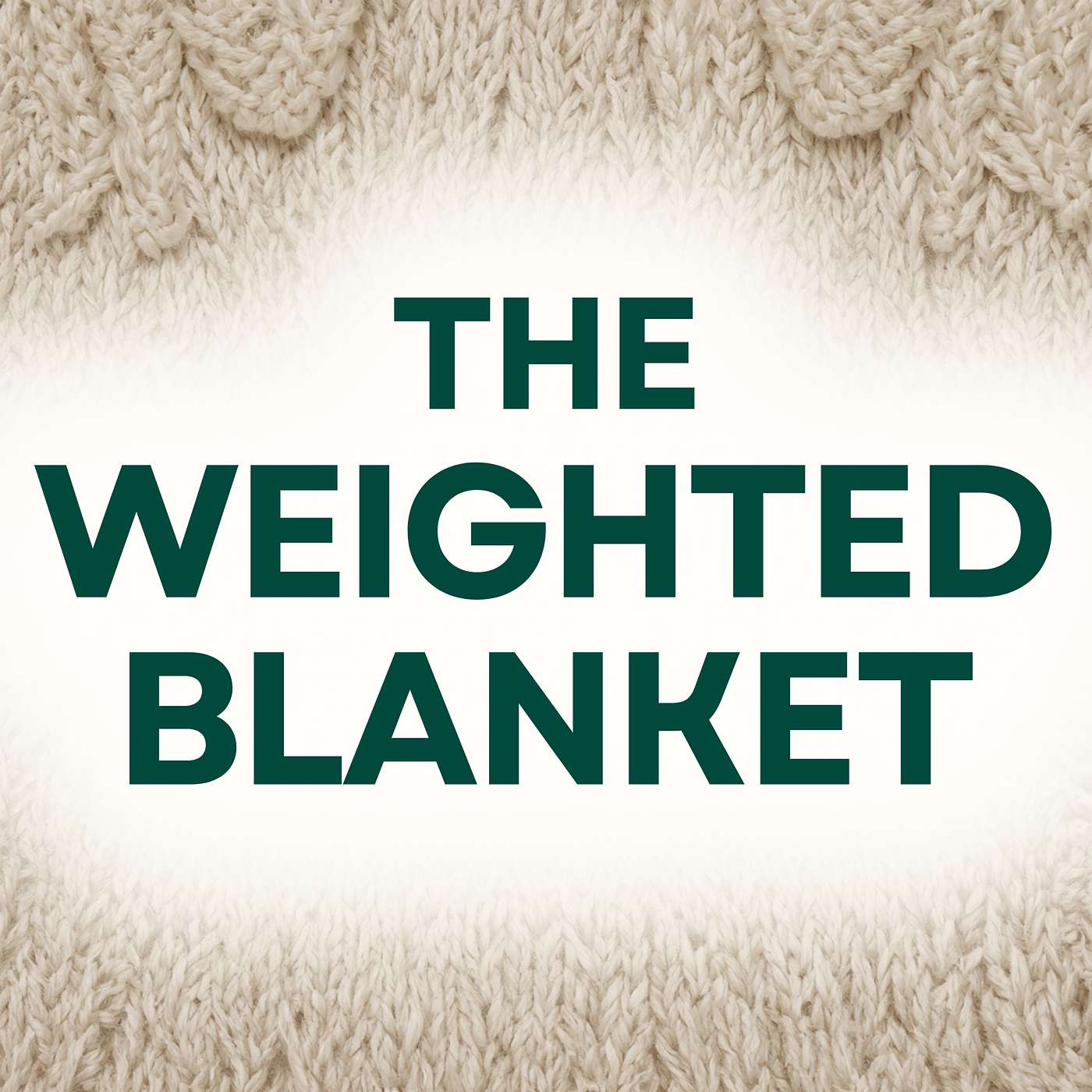 The Weighted Blanket