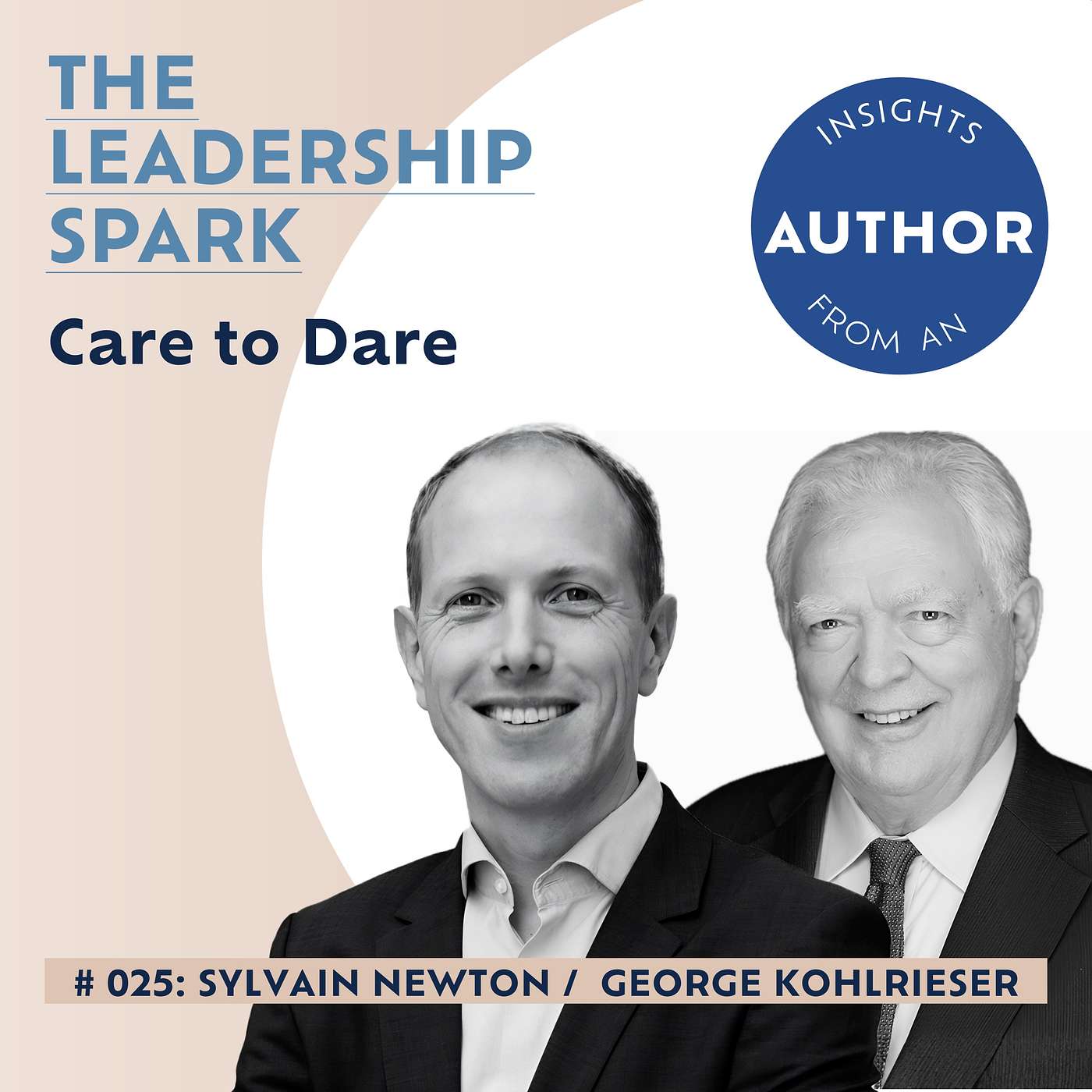 Care to Dare with George Kohlrieser episode artwork