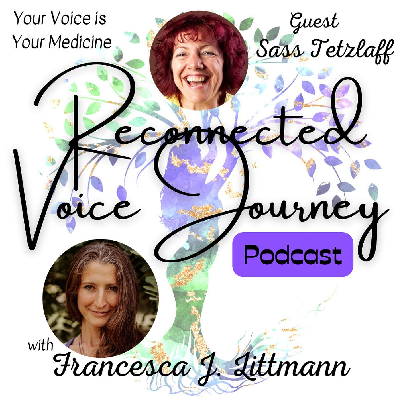 Reconnected Voice Journey Podcast