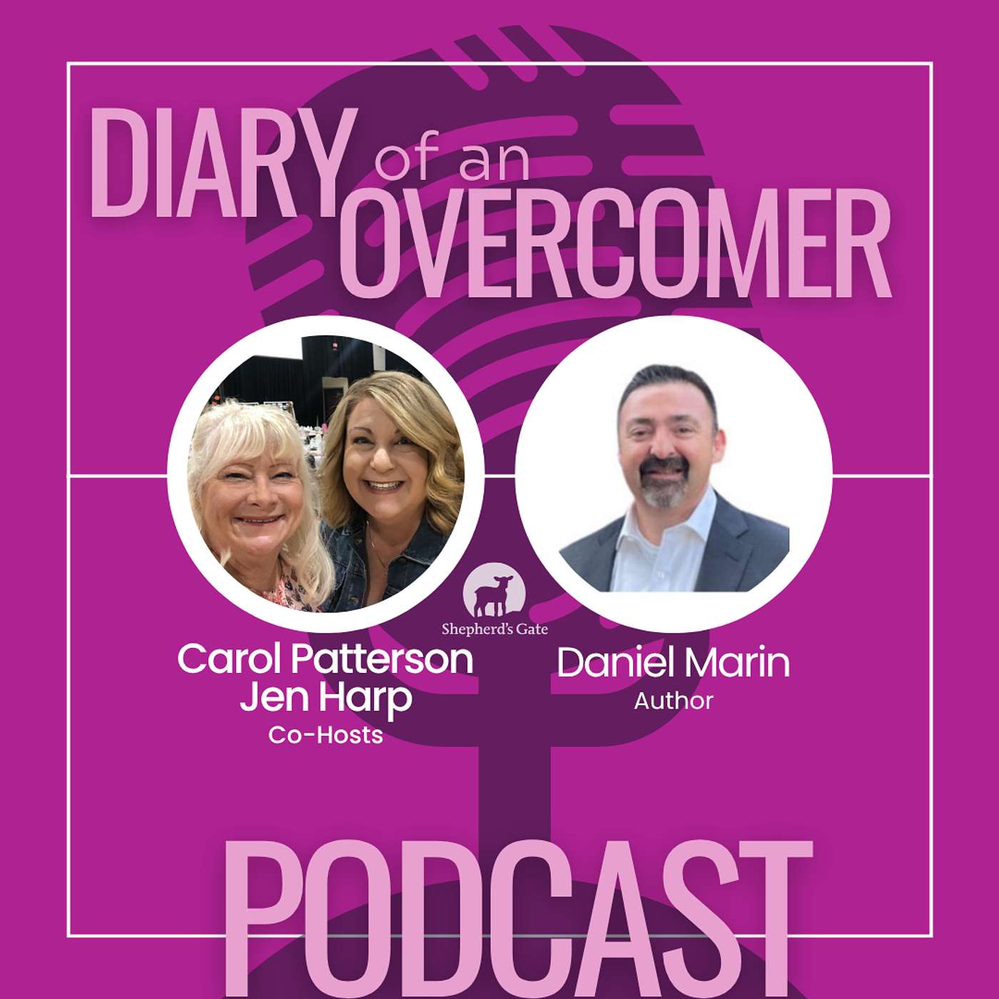 Overcomer's Story- Daniel Marin episode artwork