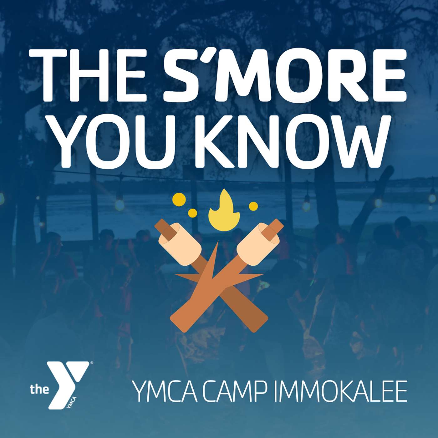 The S'More You Know
