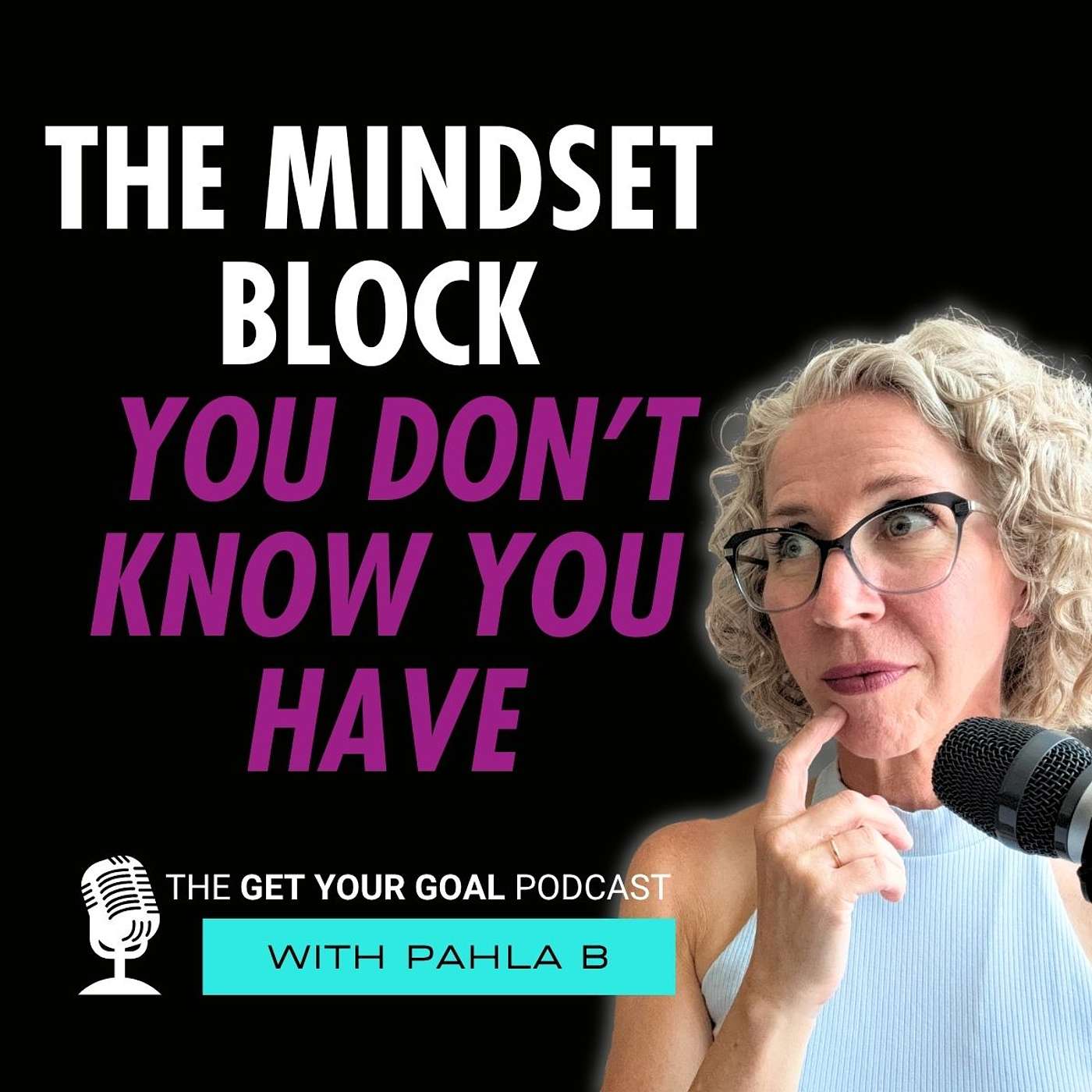 The Mindset Block You Don't Know You Have