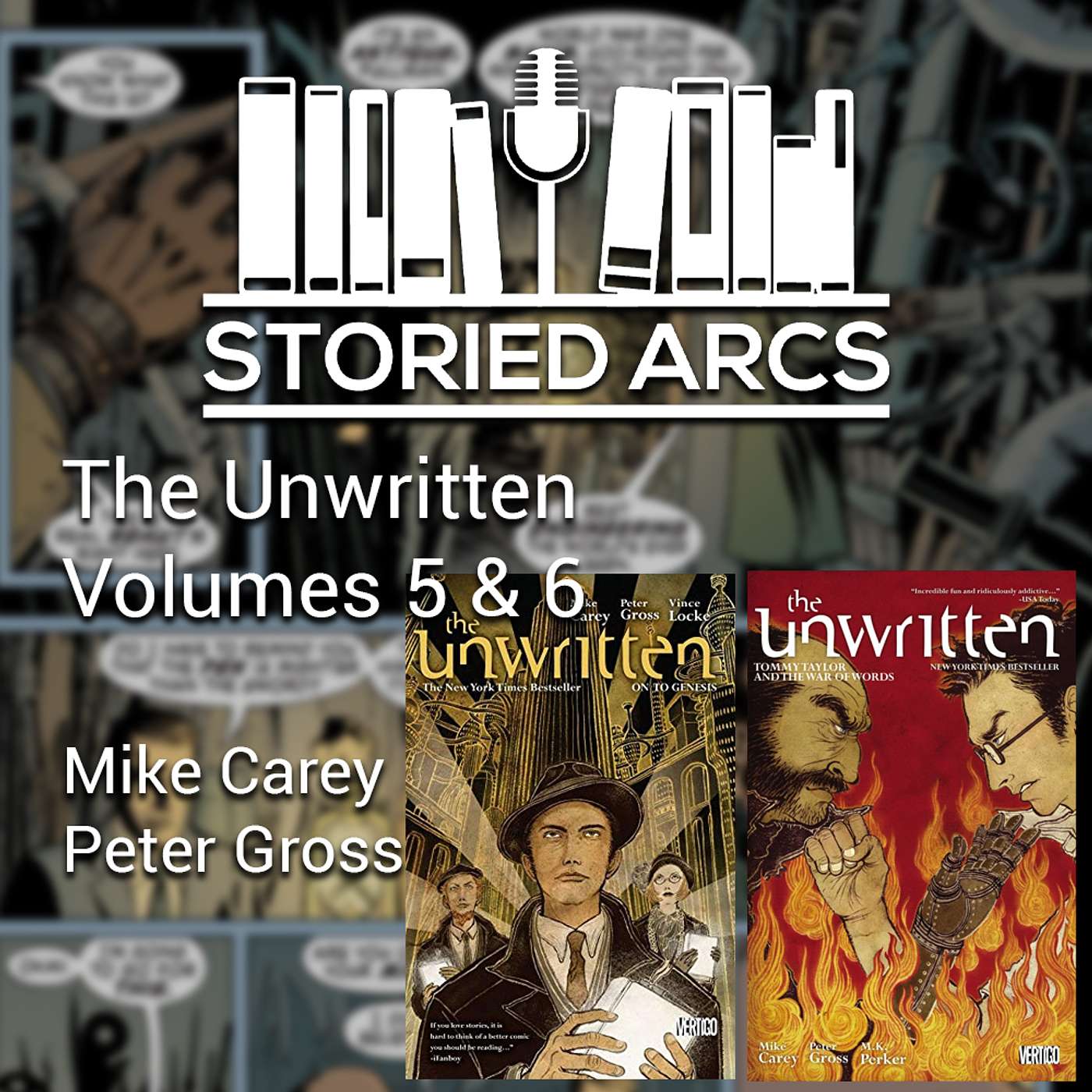 The Unwritten Volumes 05 & 06