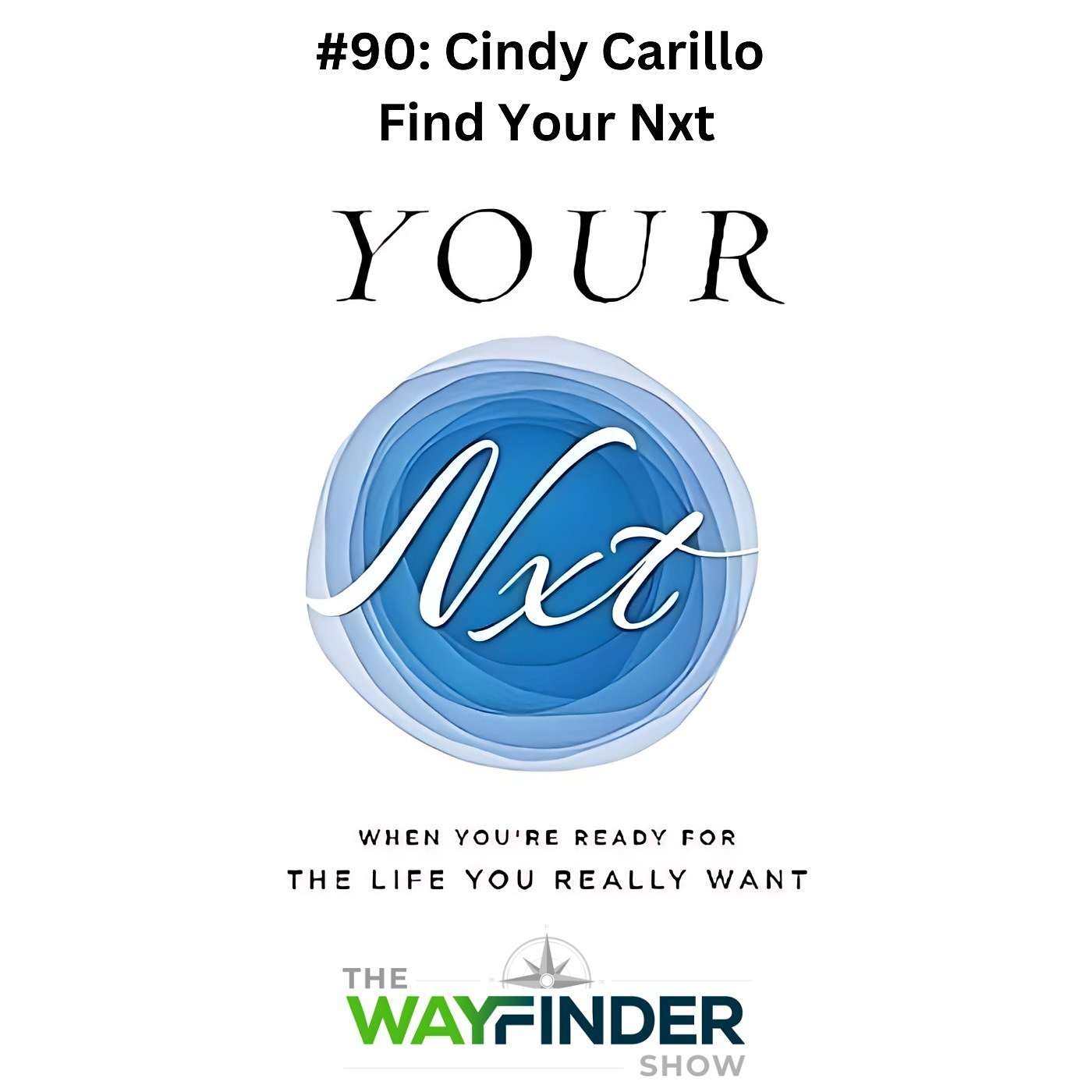 Find Your Next - Cindy Carillo