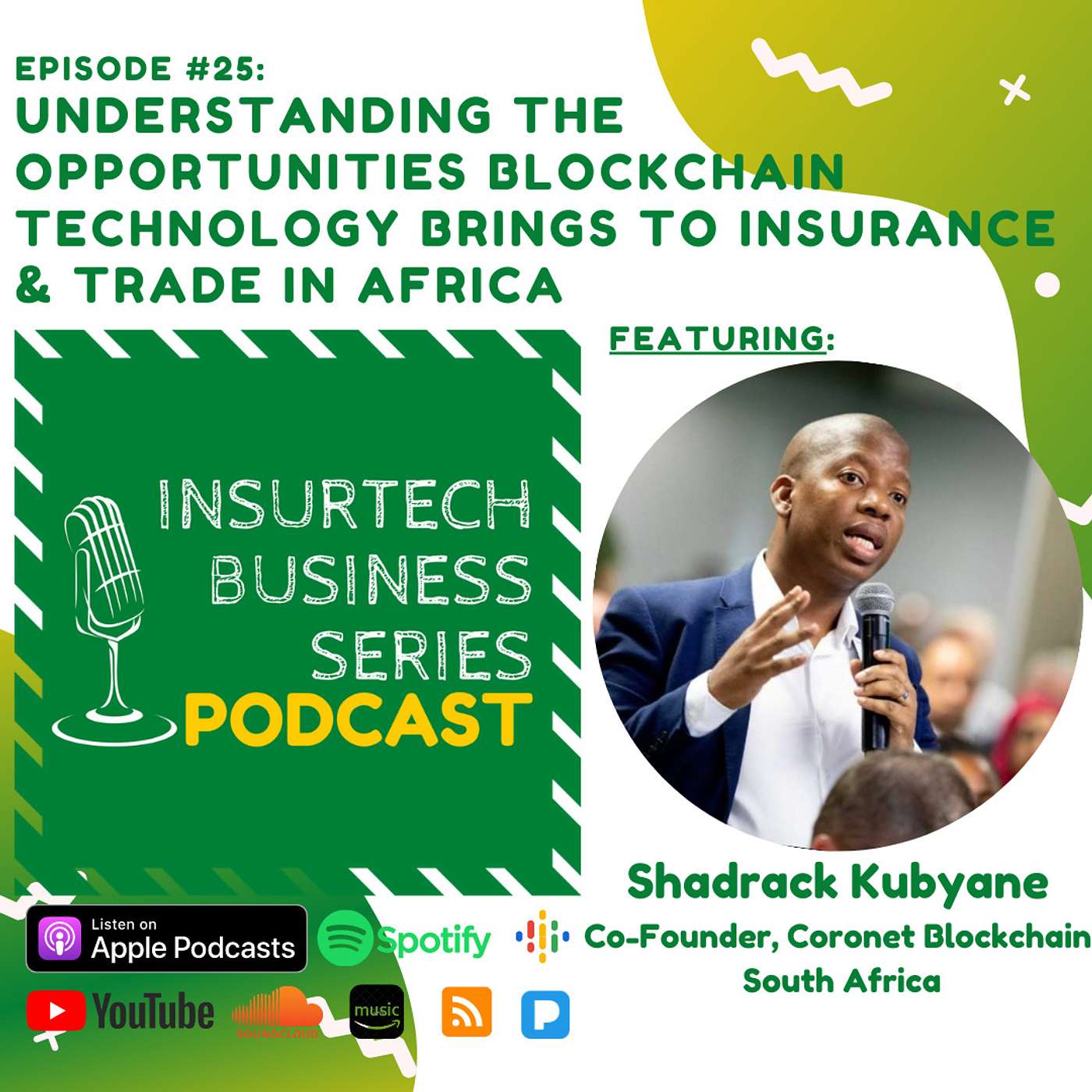 Understanding the opportunities Blockchain Technology brings to Insurance & Trade in Africa