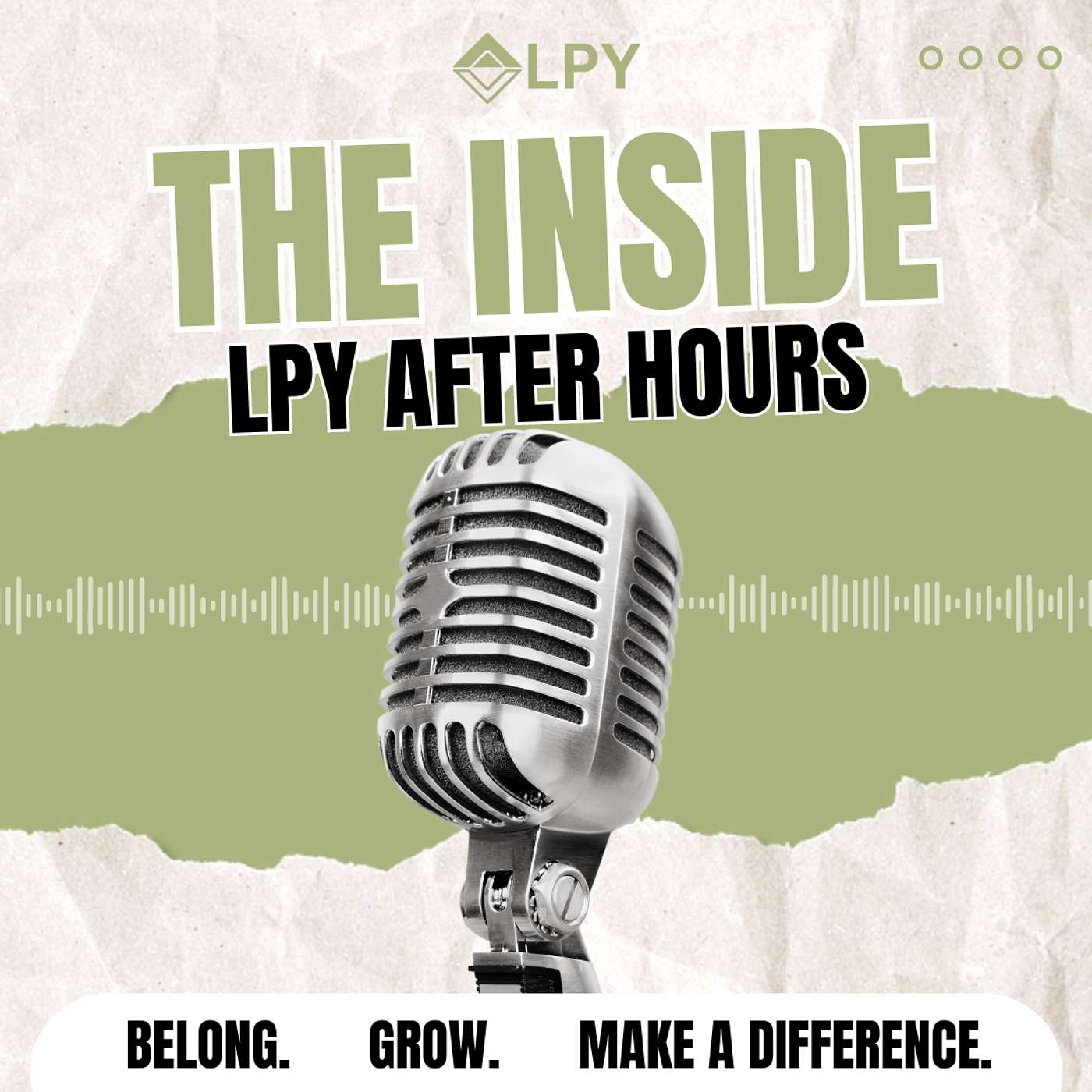 The Inside: LPY After Hours