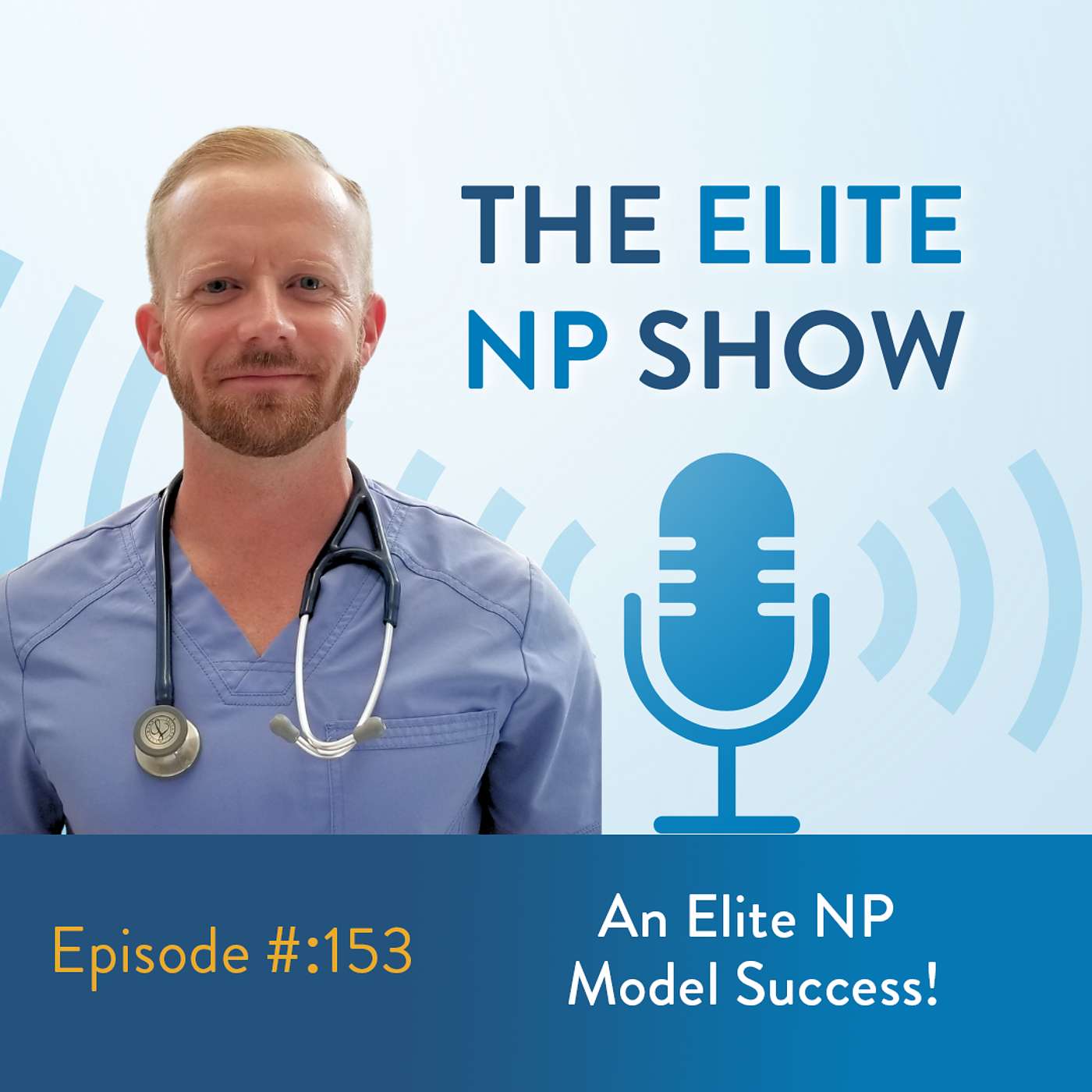 The Elite Nurse Practitioner Show