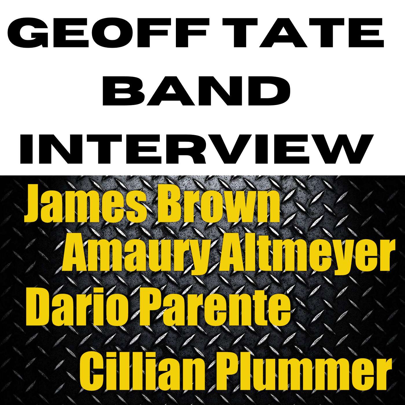 CreatiVity Talkin #398 Interview with Geoff Tates Band!