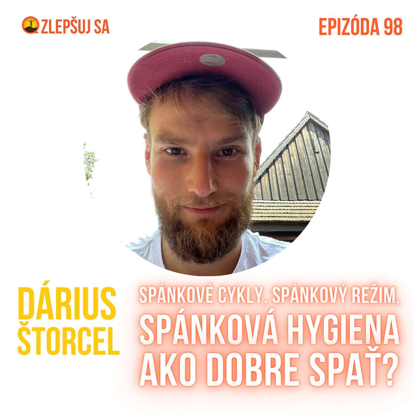 098. Dárius Štorcel: Spánkové cykly, spánkový režim, spánková hygiena... Ako dobre spať? episode artwork