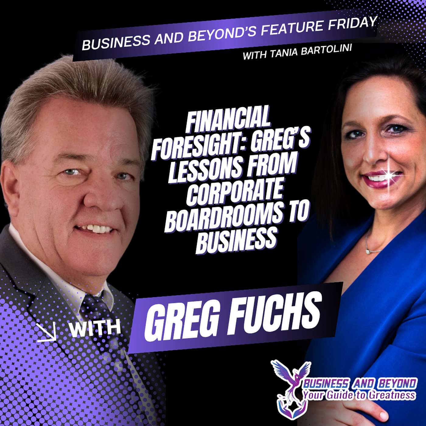 Business and Beyond's Feature Friday ft. Greg Fuchs episode artwork