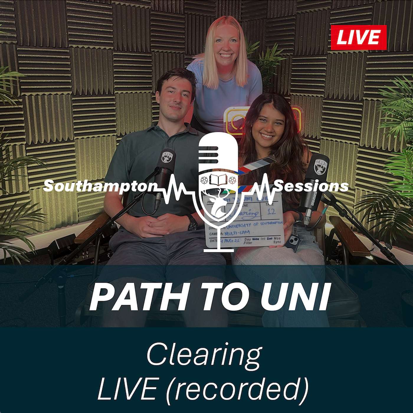 Southampton Sessions - Path to Uni: Episode 8 - Clearing LIVE (recorded) episode artwork