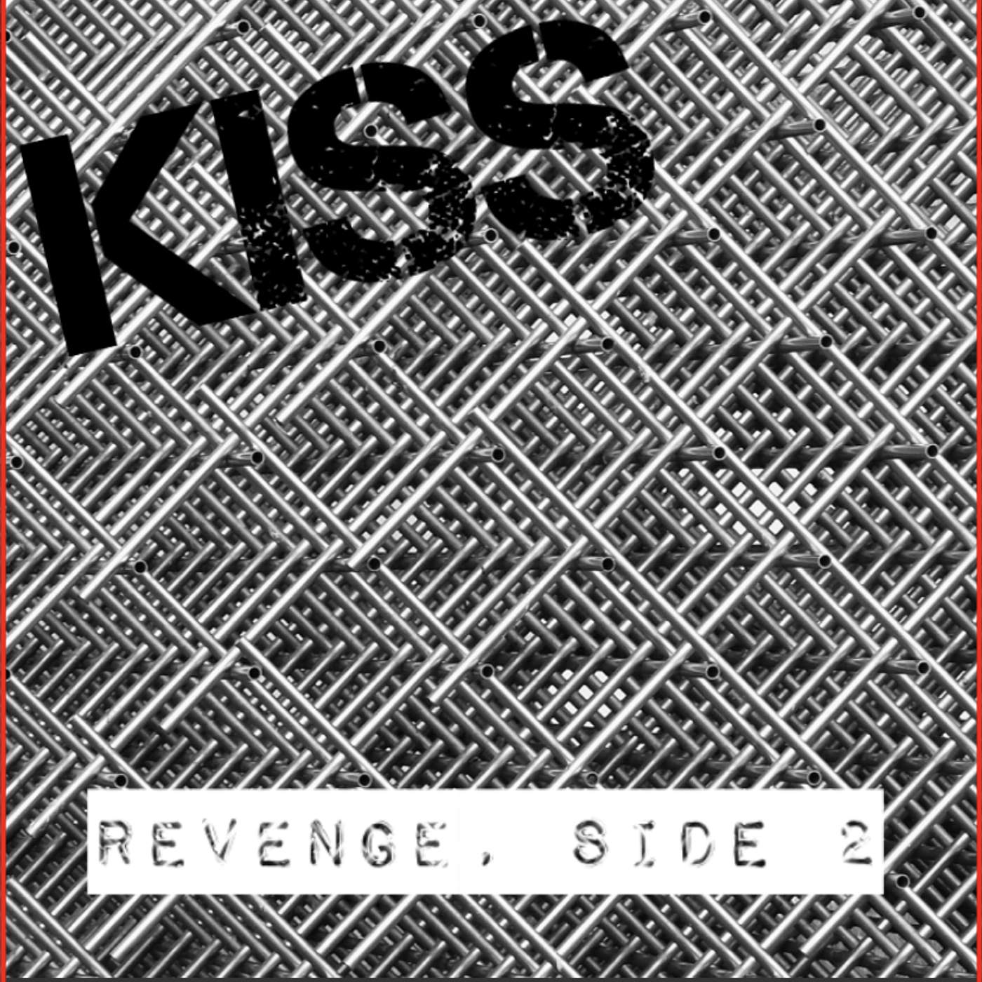 KISS, REVENGE SIDE 2