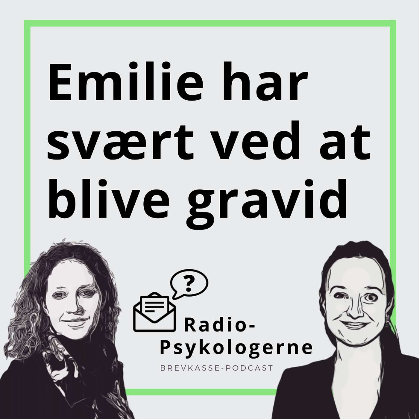 18: Emilie har svært ved at blive gravid