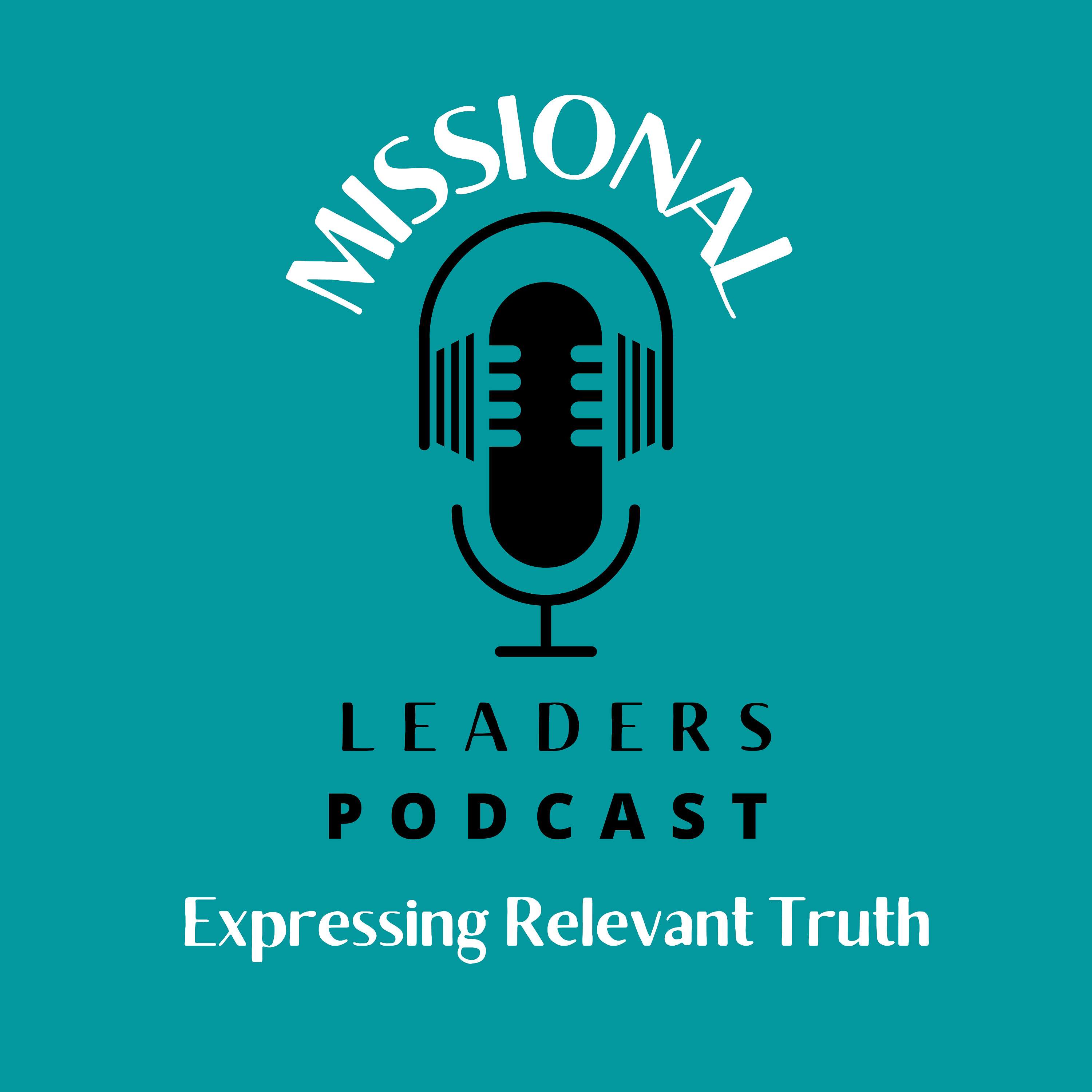 The Center Collective Podcast and The Missional Adventure