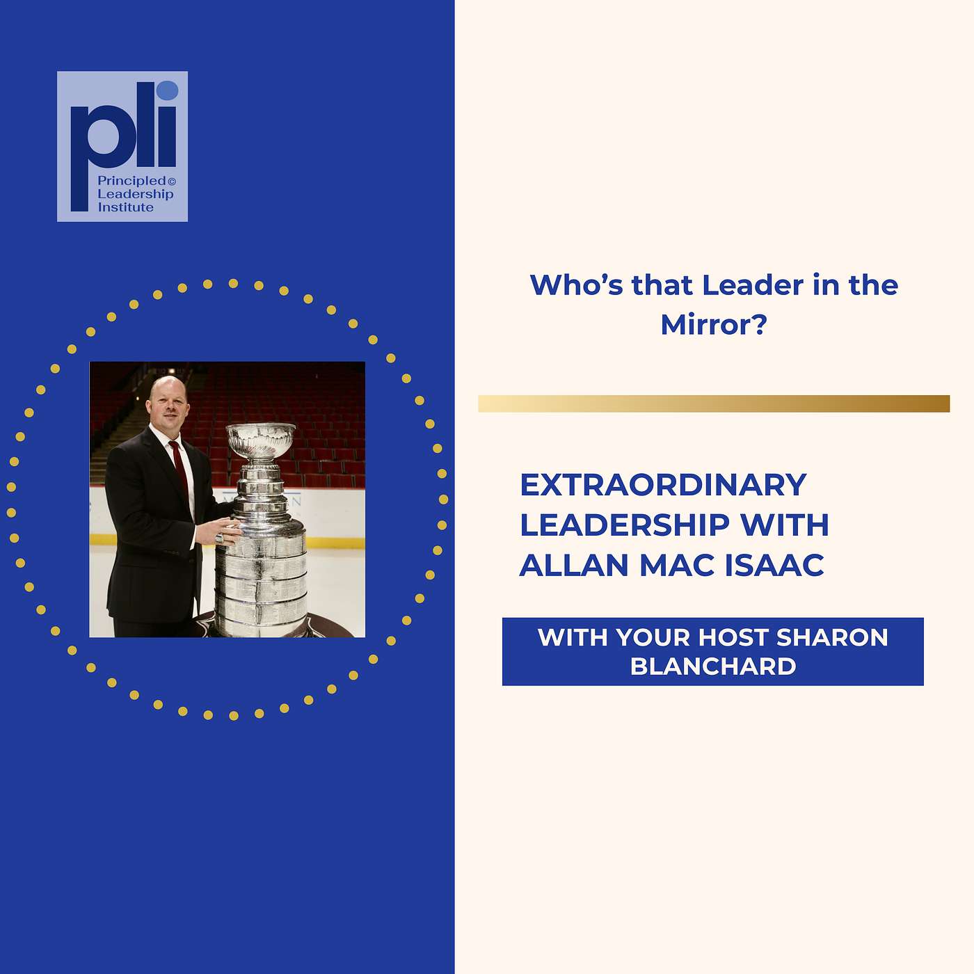 Extraordinary Leadership with Allan Mac Isaac episode artwork