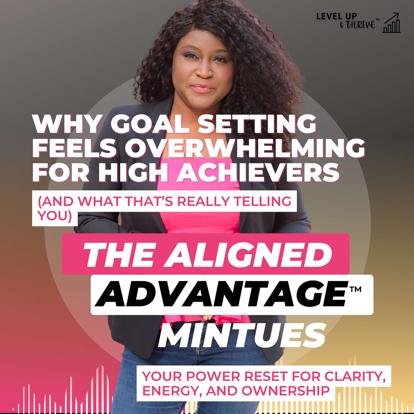 The Aligned Advantage with Felecia Etienne