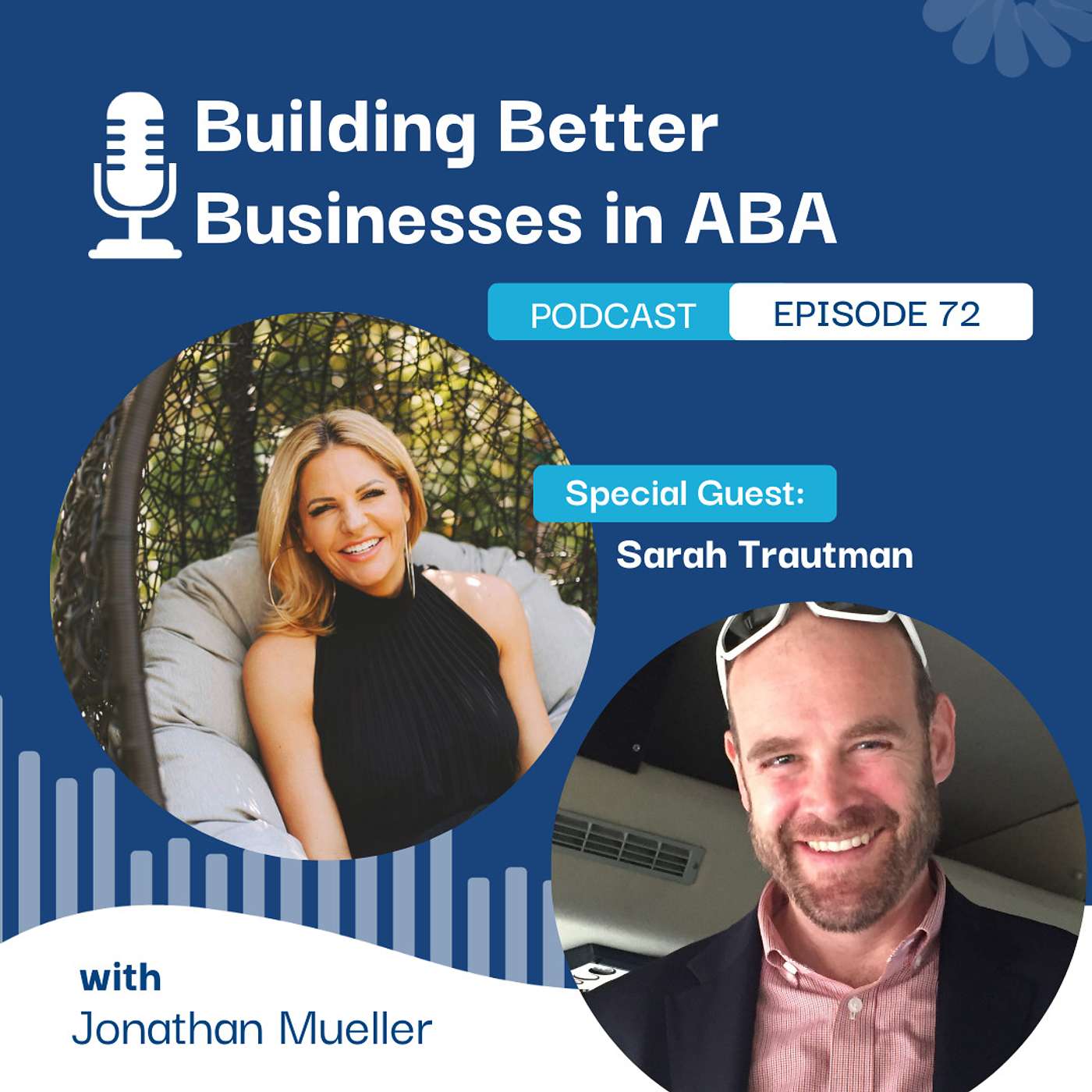 Building Better Businesses in ABA