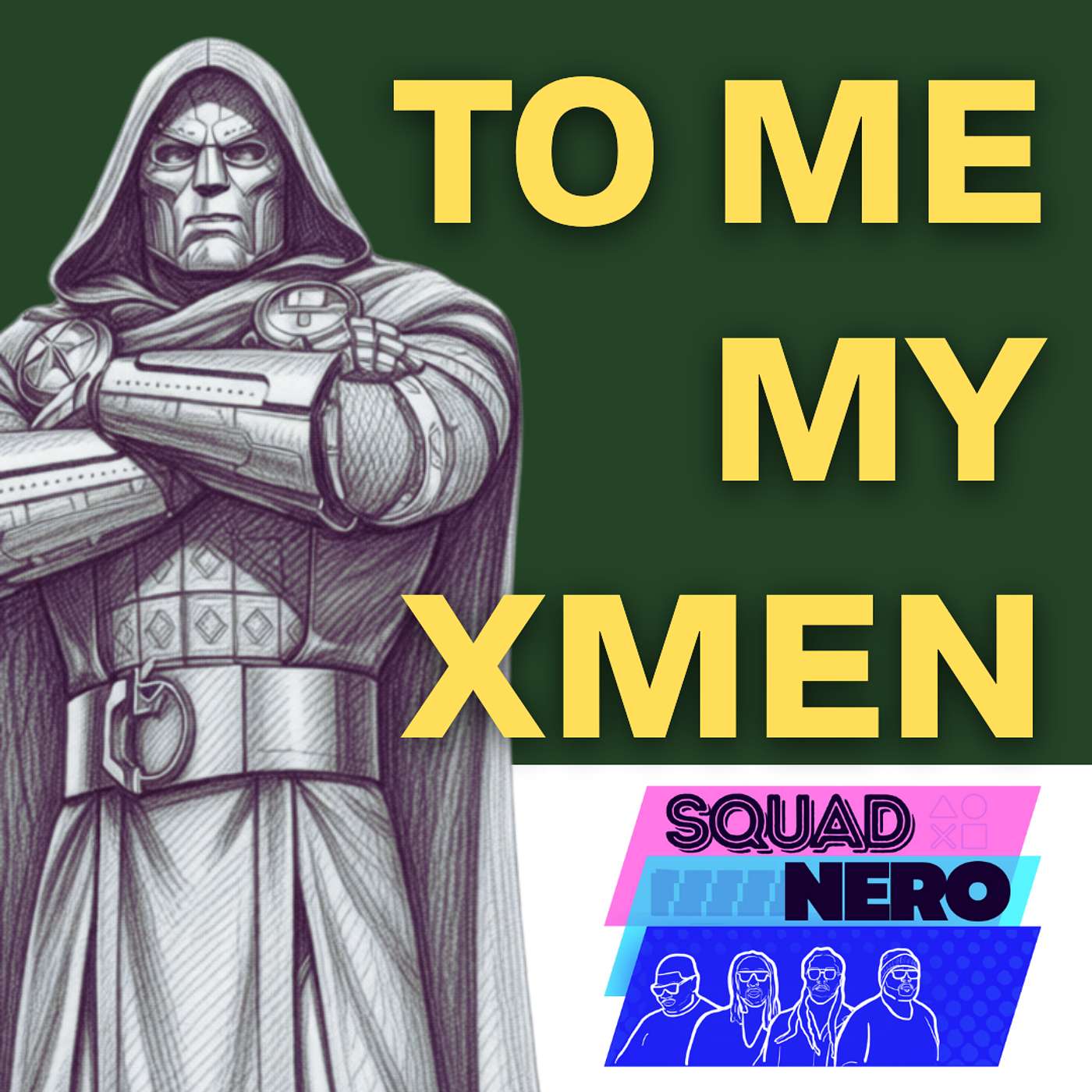 SQUAD NERO EPISODE 91: The Future of Marvel episode artwork
