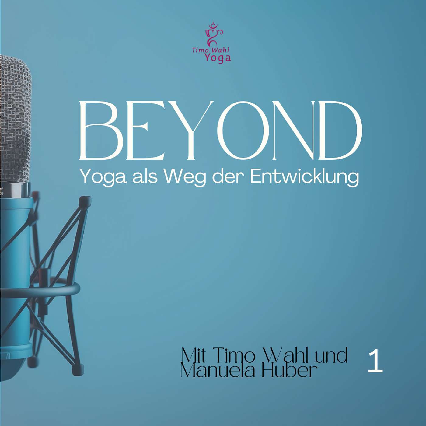 #21 Yoga als Weg zur Entwicklung #21 Yoga als Weg zur Entwicklung