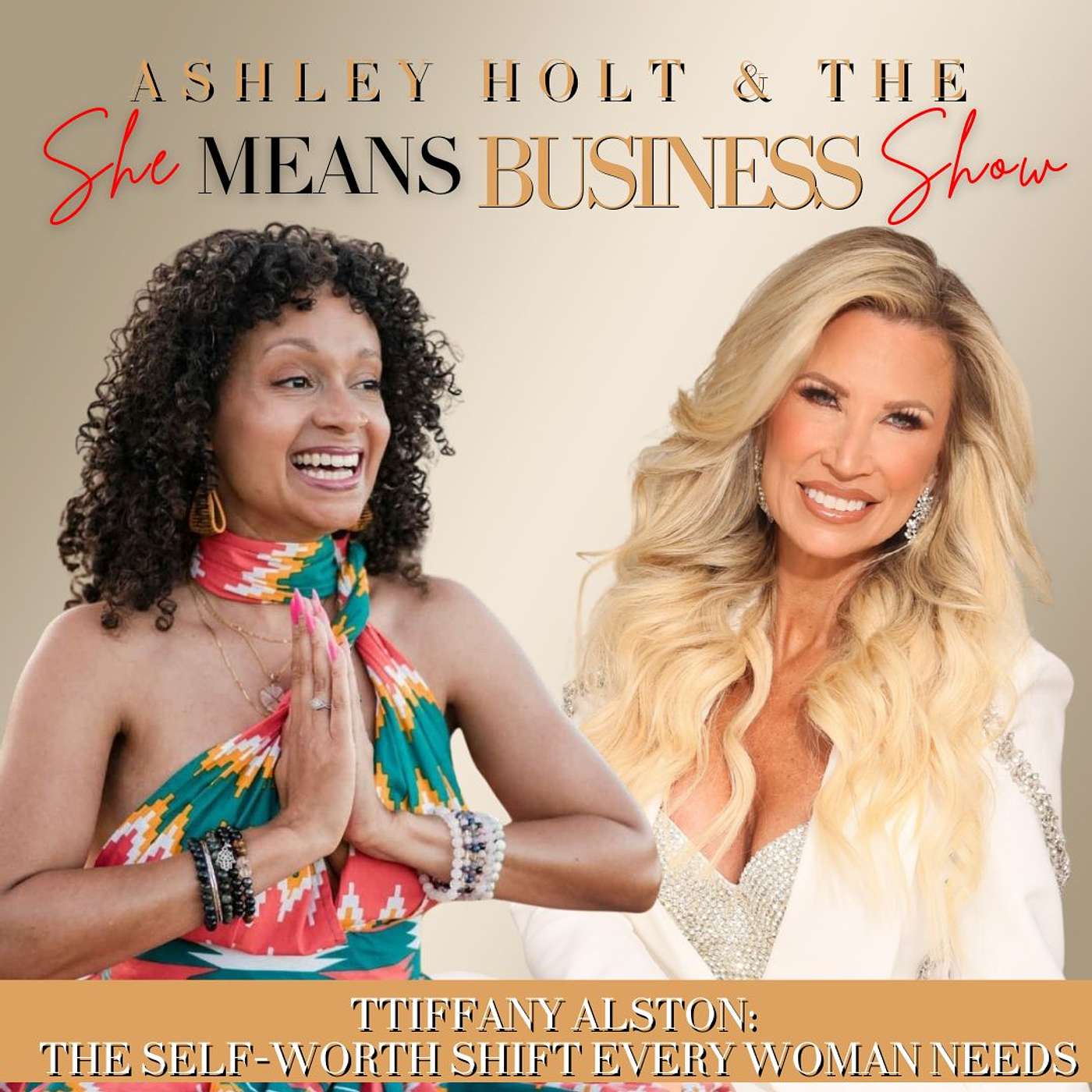 The Self-Worth Shift Every Woman Needs: Founder Tiffany Alston on Healing, Authenticity, and Living in Alignment episode artwork