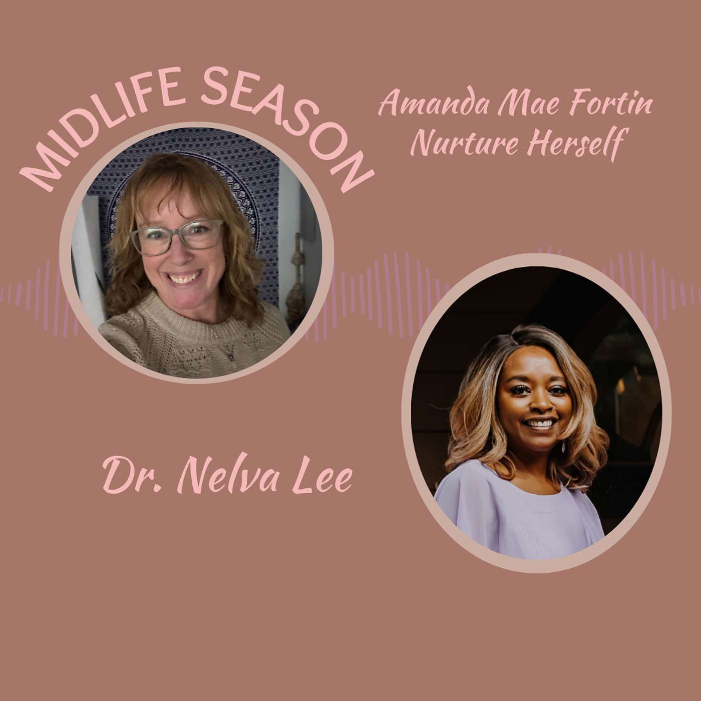 Marriage & Perimenopause with Dr. Nelva Lee
