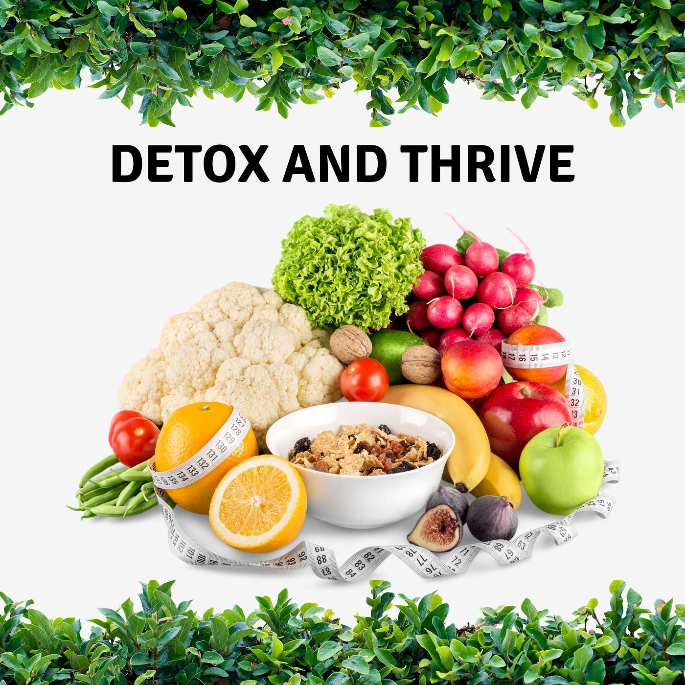 Detox and Thrive