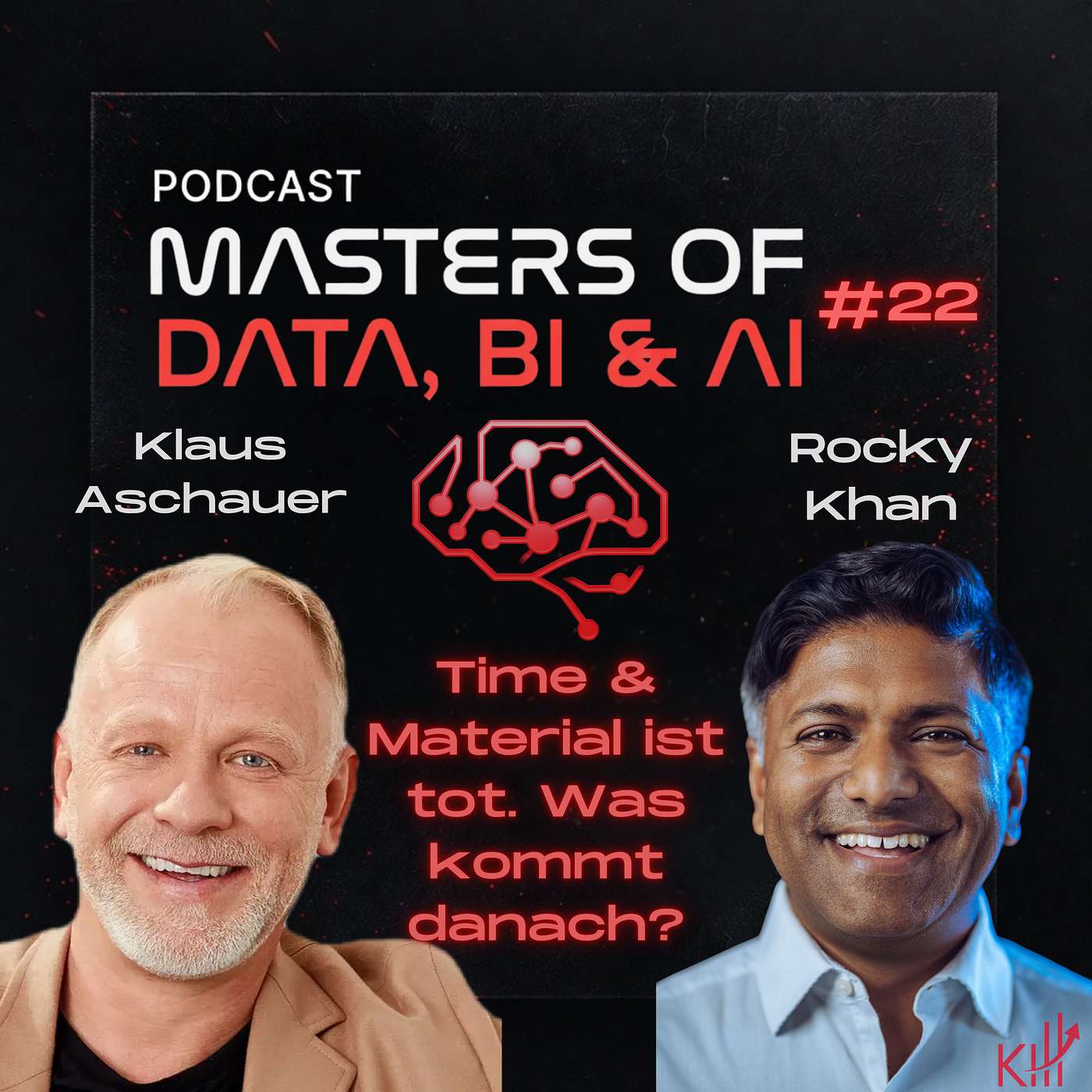 Time & Material ist tot. Was kommt danach? | Klaus Aschauer & Rocky Khan - #22 episode artwork