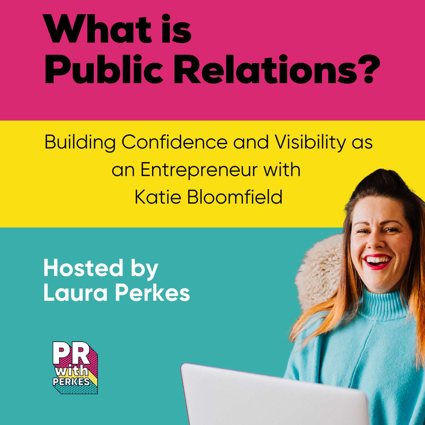 What is Public Relations?