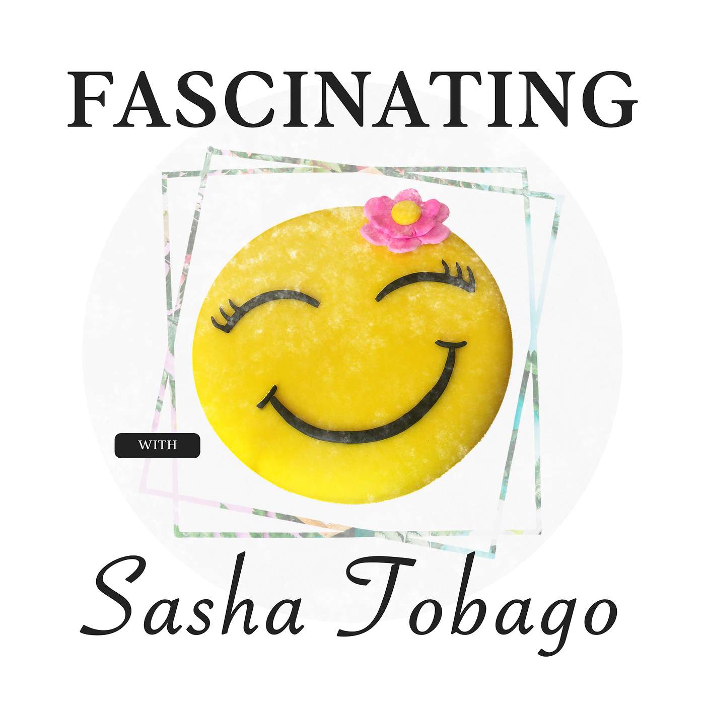 Fascinating with Sasha Tobago