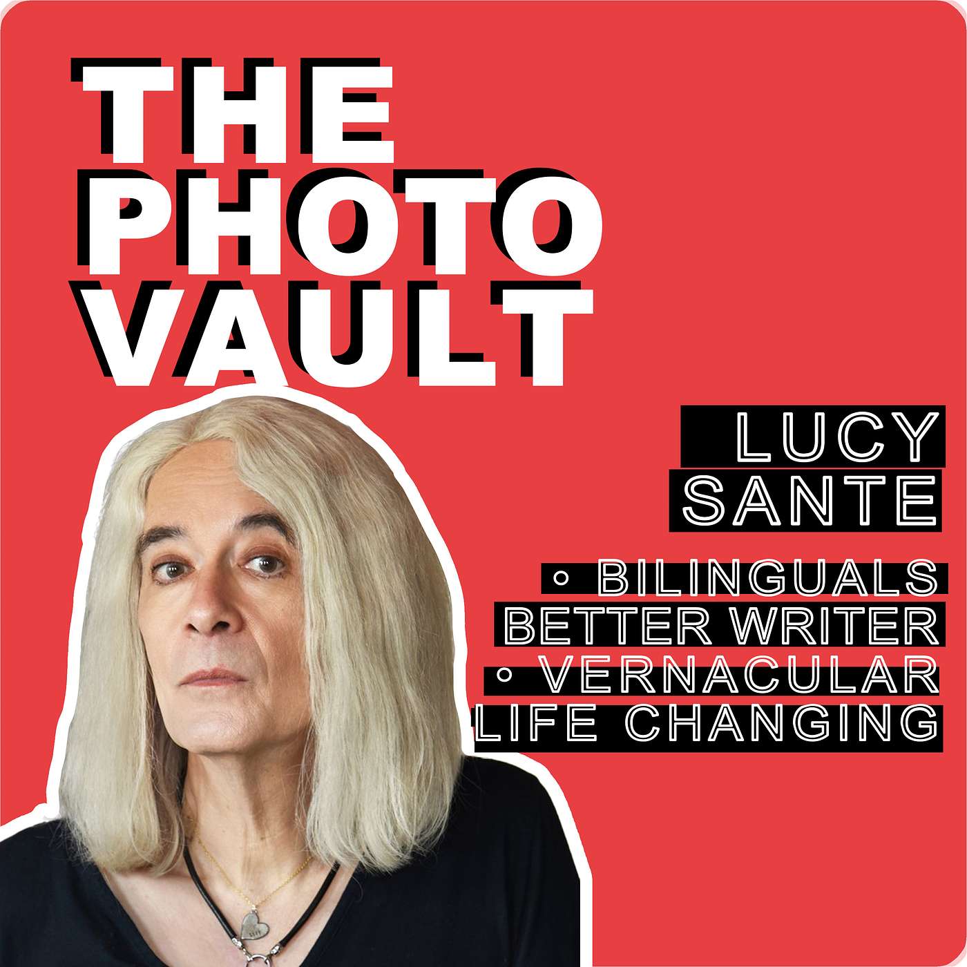 Lucy Sante - on being a bilingual writer and how vernacular photography changed her life