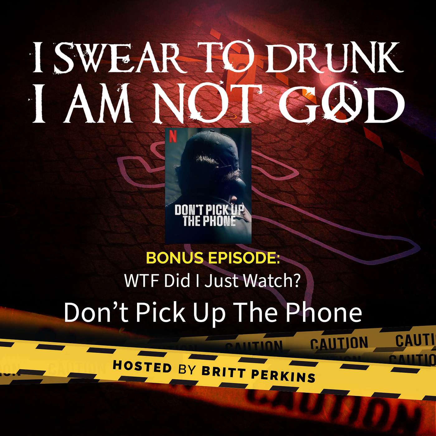 I Swear To Drunk I Am Not God
