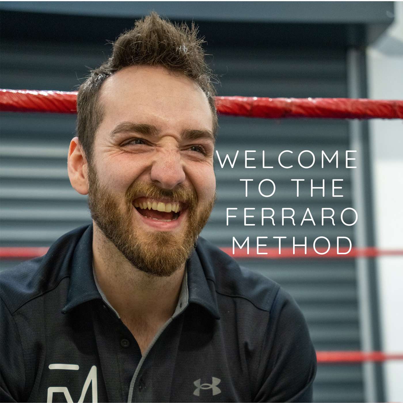 The Ferraro Method podcast