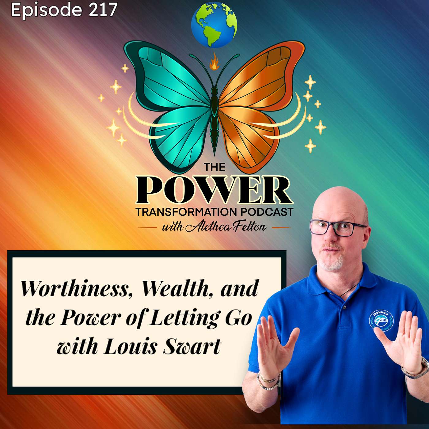 Worthiness, Wealth, and the Power of Letting Go with Louis Swart episode artwork