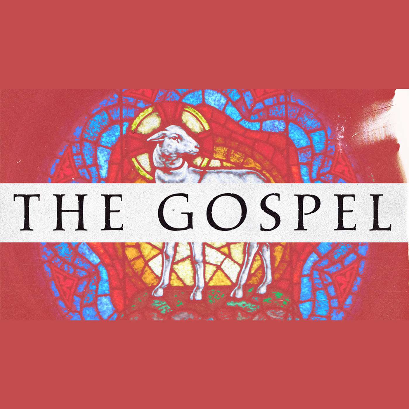 What is the Gospel? episode artwork