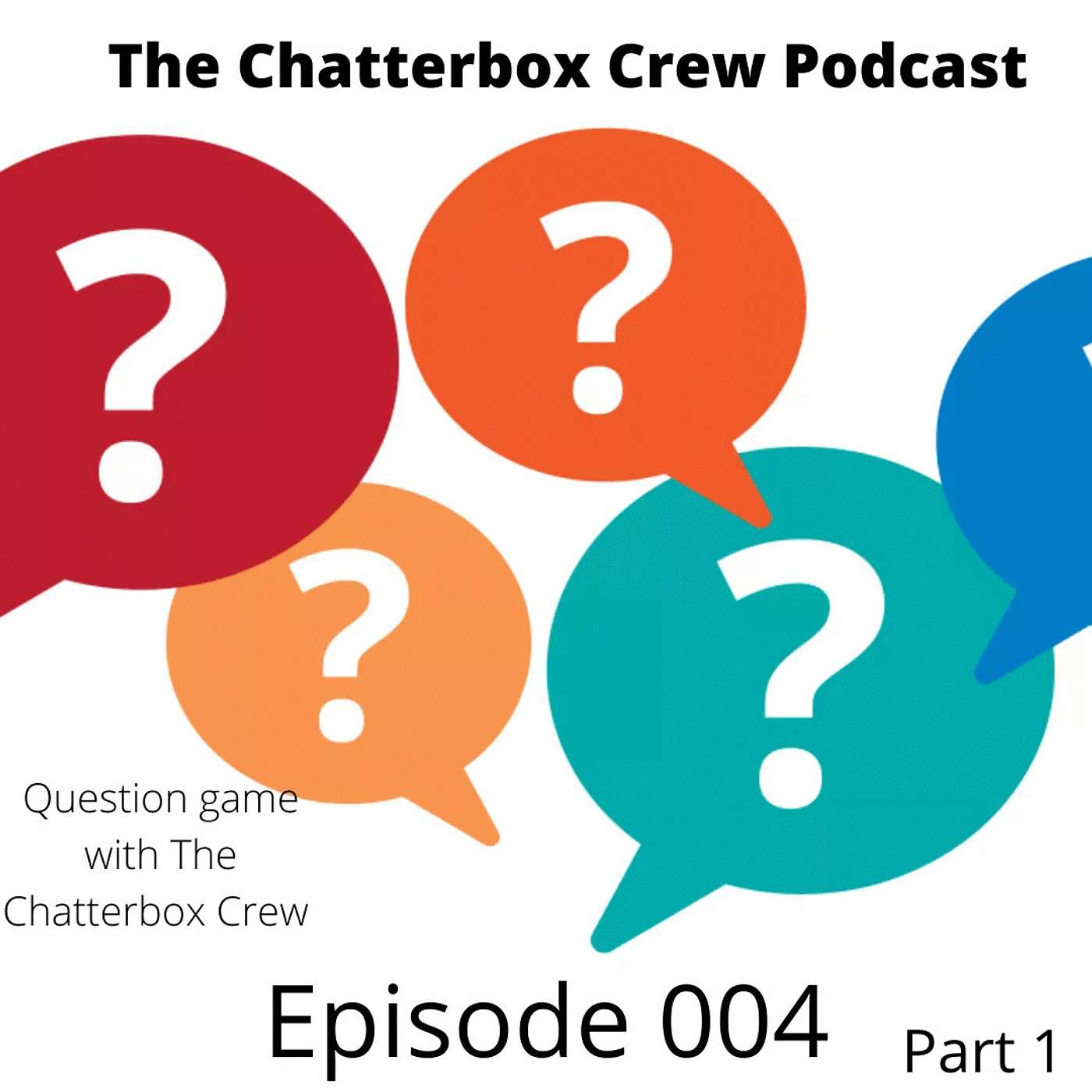Meet the Chatterbox Crew - Extended Version Meet the Chatterbox Crew - Extended Version