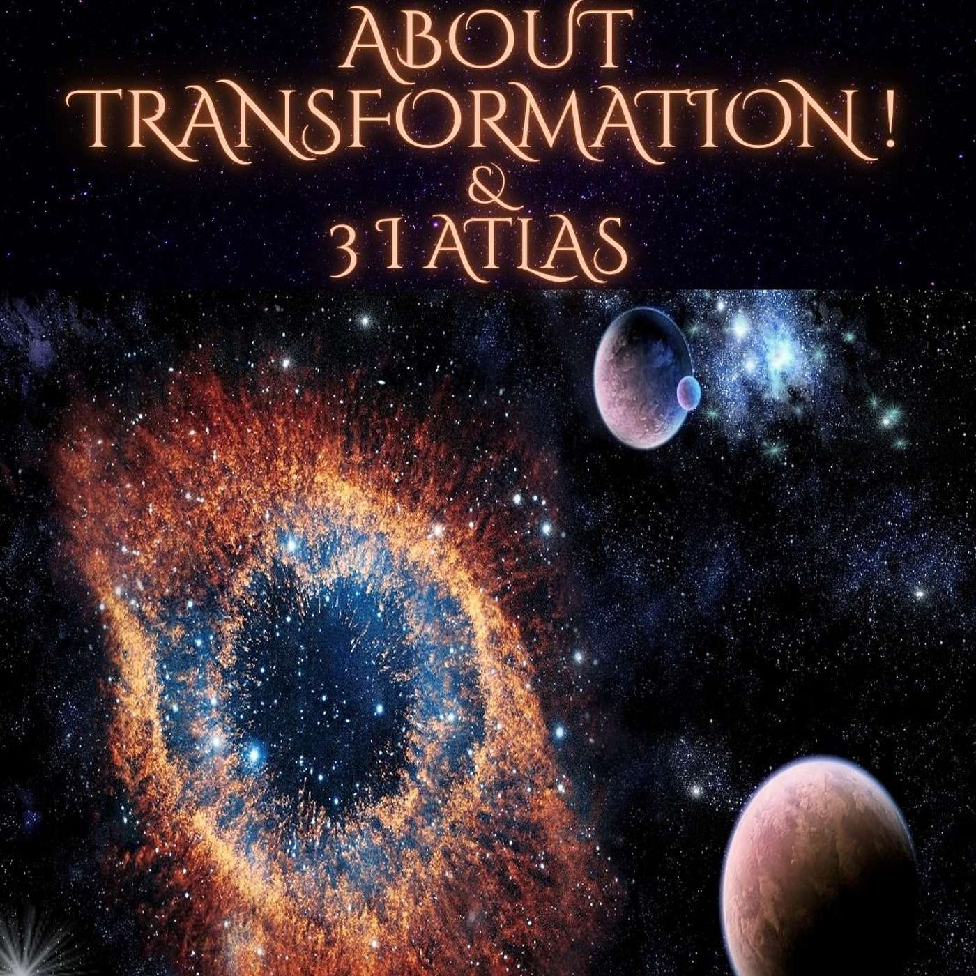 About Transformation & 3 I ATLAS